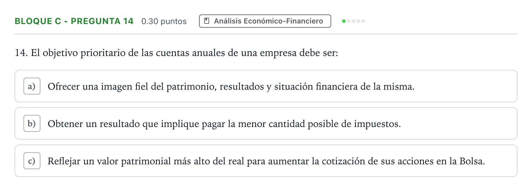 Enunciado: Bloque C - Pregunta 14 · Economía de la Empresa PAU Andalucía Ordinaria Suplente 2022