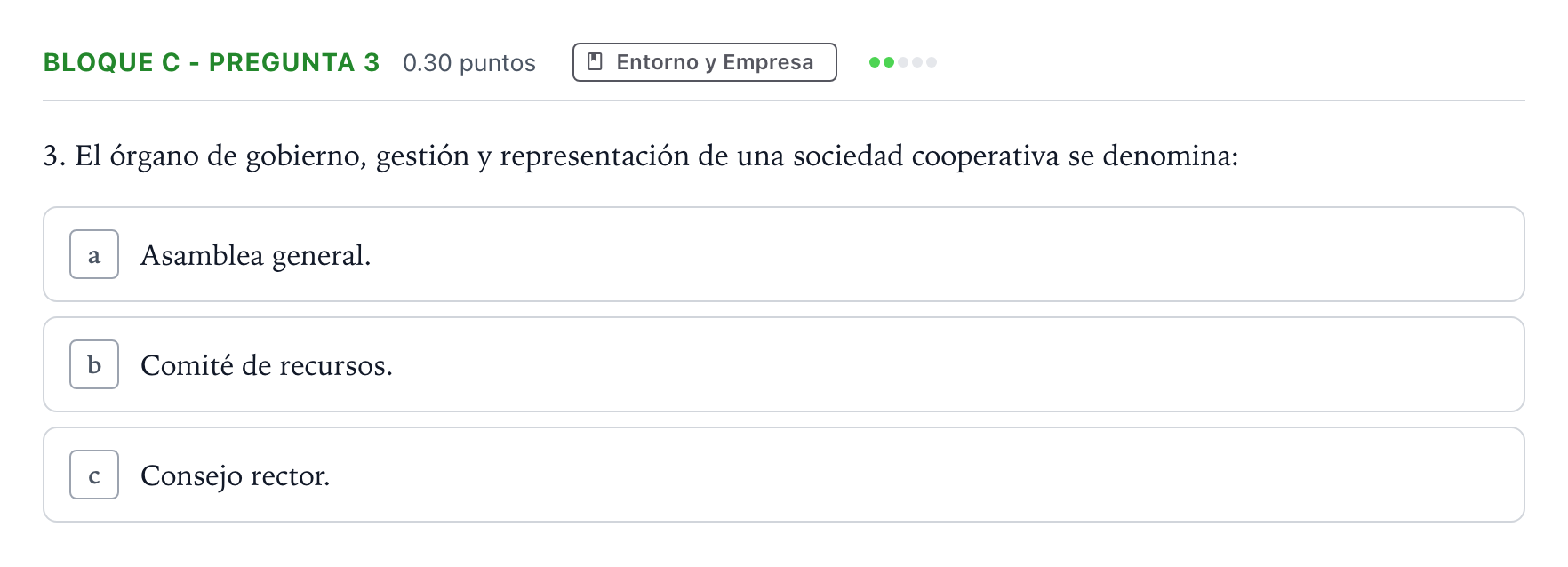 Enunciado: Bloque C - Pregunta 3 · Economía de la Empresa PAU Andalucía Ordinaria Suplente 2022