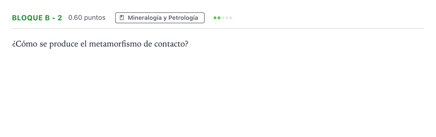 Enunciado: Bloque B - 2 · Geología PAU Andalucía Extraordinaria Titular 2022