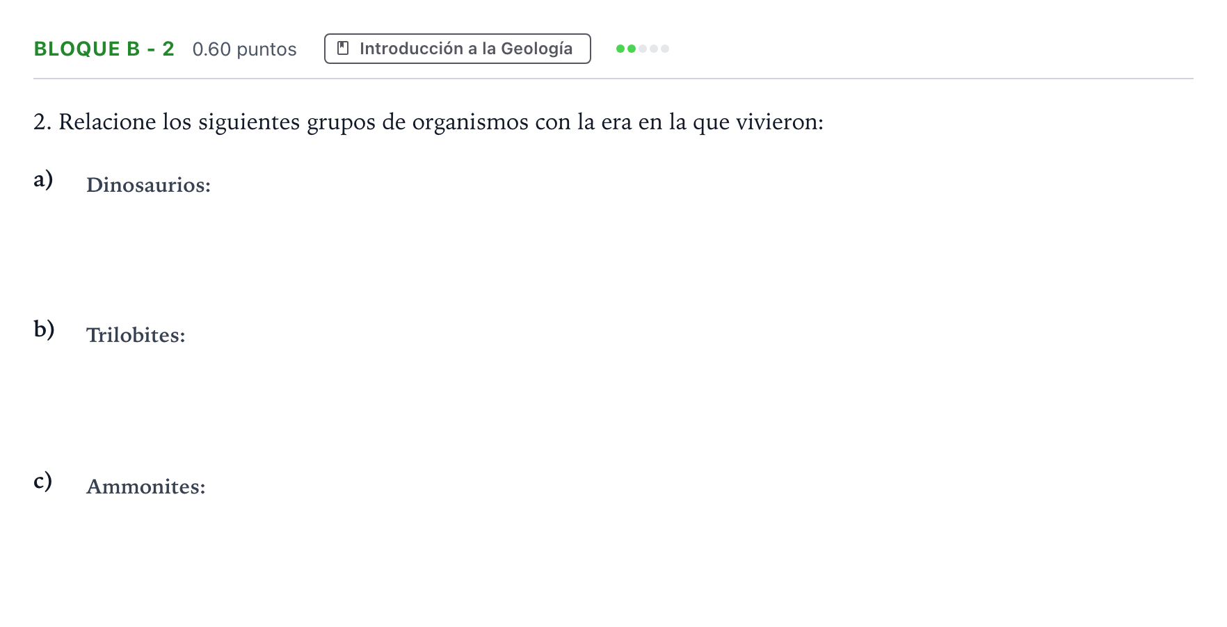 Enunciado: Bloque B - 2 · Geología PAU Andalucía Ordinaria Suplente 2022