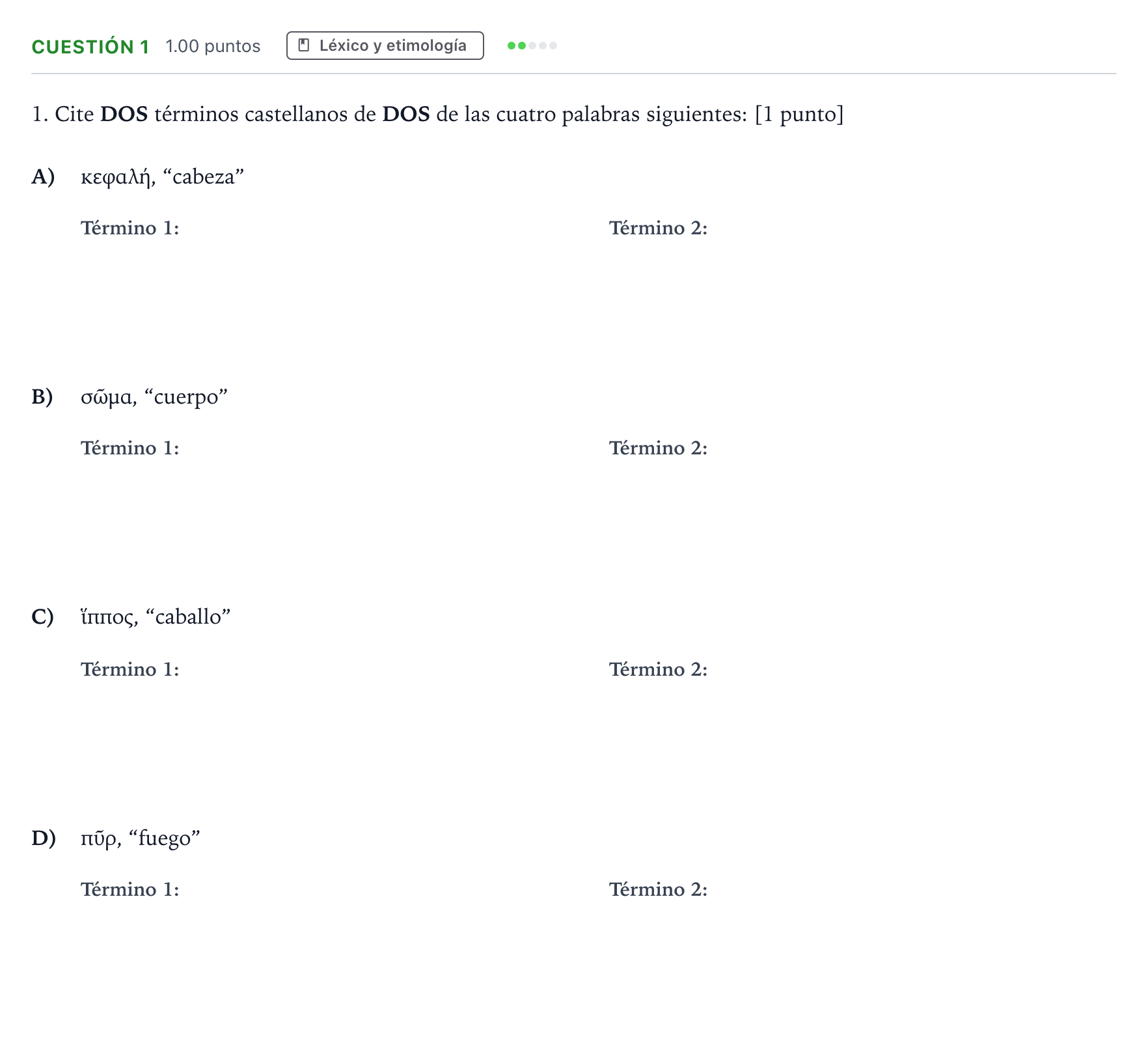 Enunciado: Cuestión 1 · Griego II PAU Andalucía Extraordinaria Titular 2022