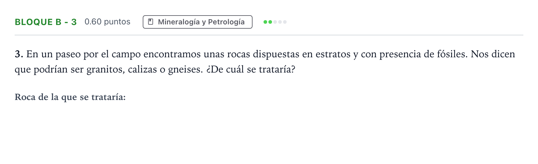 Enunciado: Bloque B - 3 · Geología PAU Andalucía Ordinaria Titular 2022