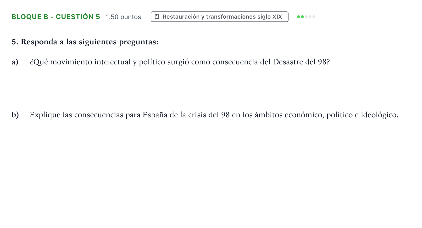 Enunciado: Bloque B - Cuestión 5 · Historia de España PAU Andalucía Ordinaria Reserva 2022