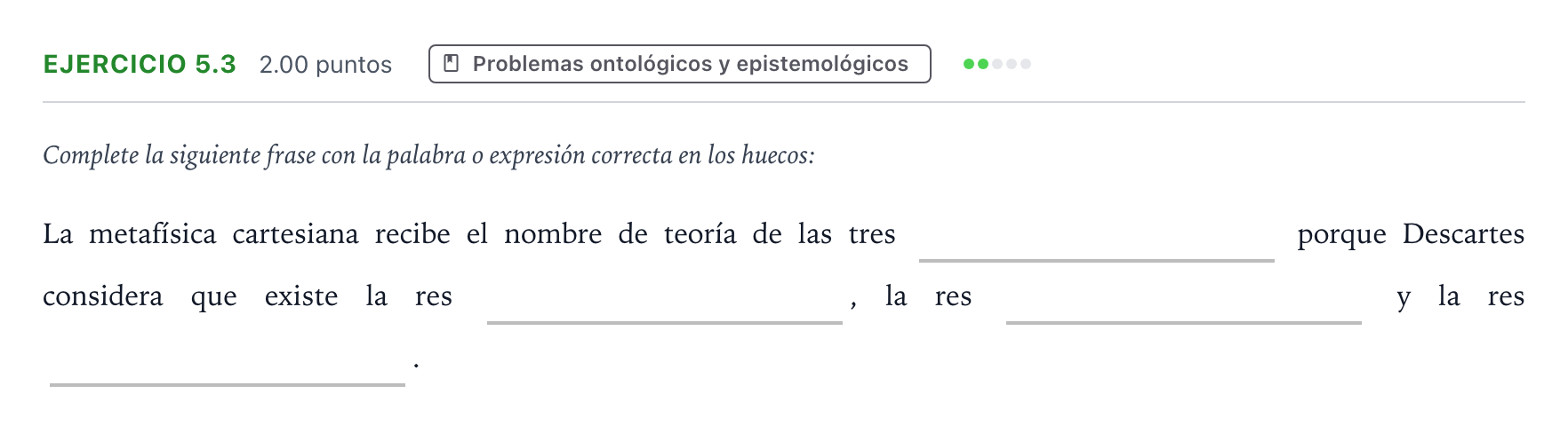 Enunciado: Ejercicio 5.3 · Historia de la Filosofía PAU Andalucía Extraordinaria Suplente 2022