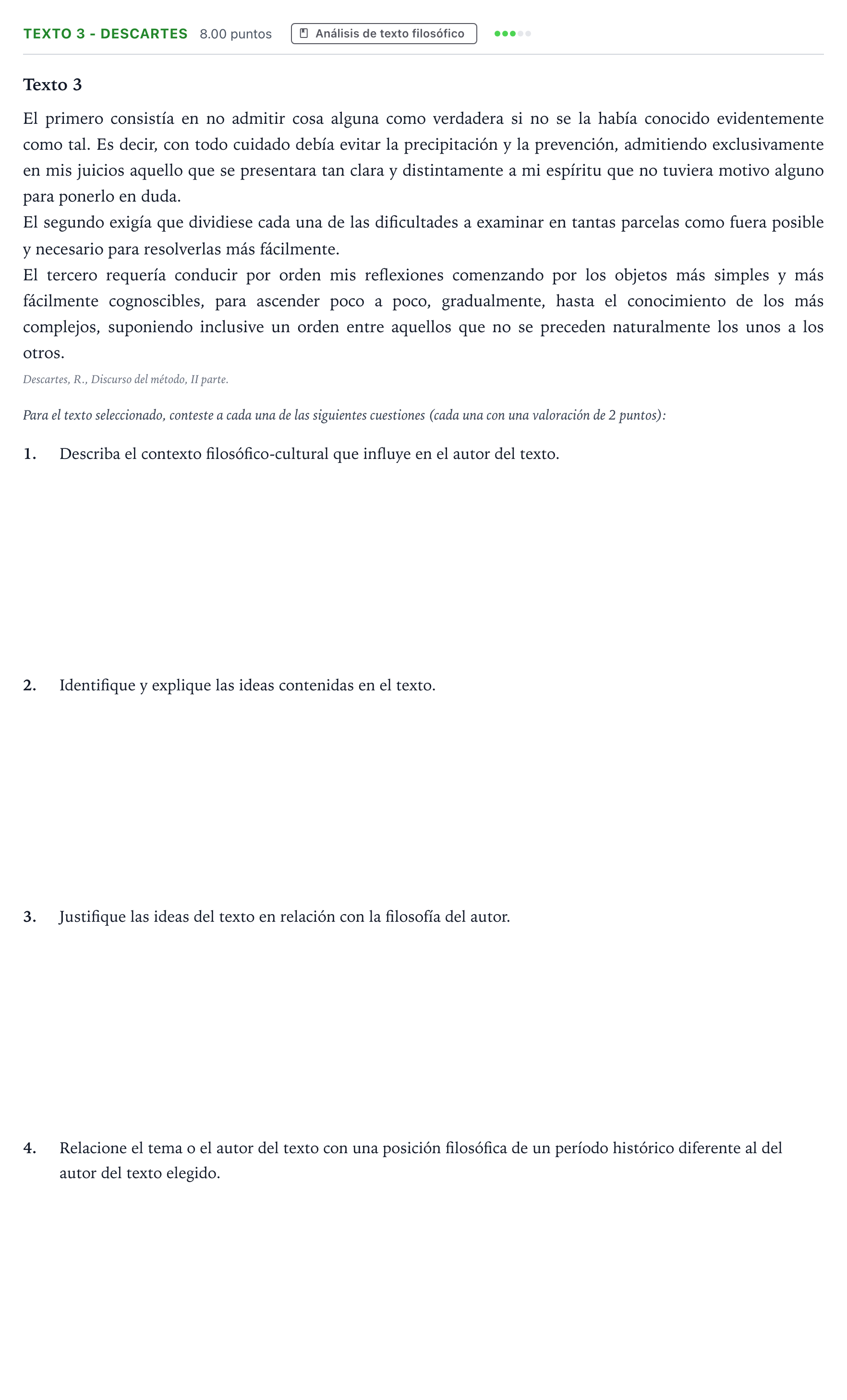 Enunciado: Ejercicio Texto 3 - Descartes · Historia de la Filosofía PAU Andalucía Extraordinaria Suplente 2022