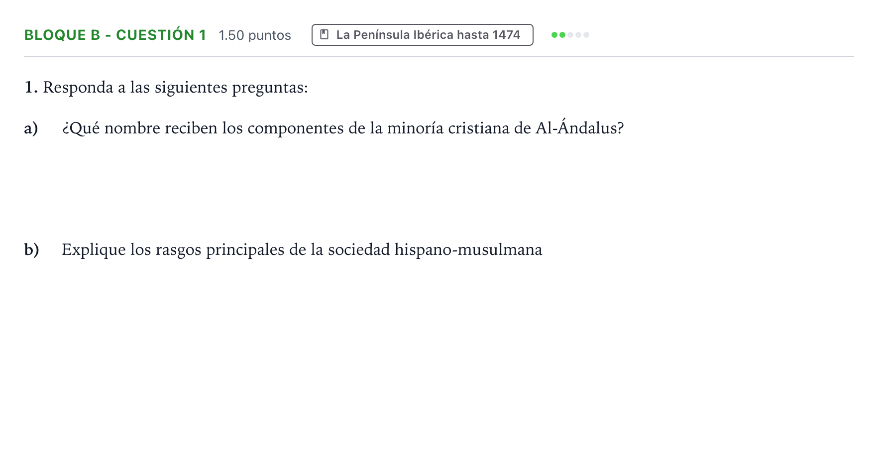 Enunciado: Bloque B - Cuestión 1 · Historia de España PAU Andalucía Ordinaria Suplente 2022
