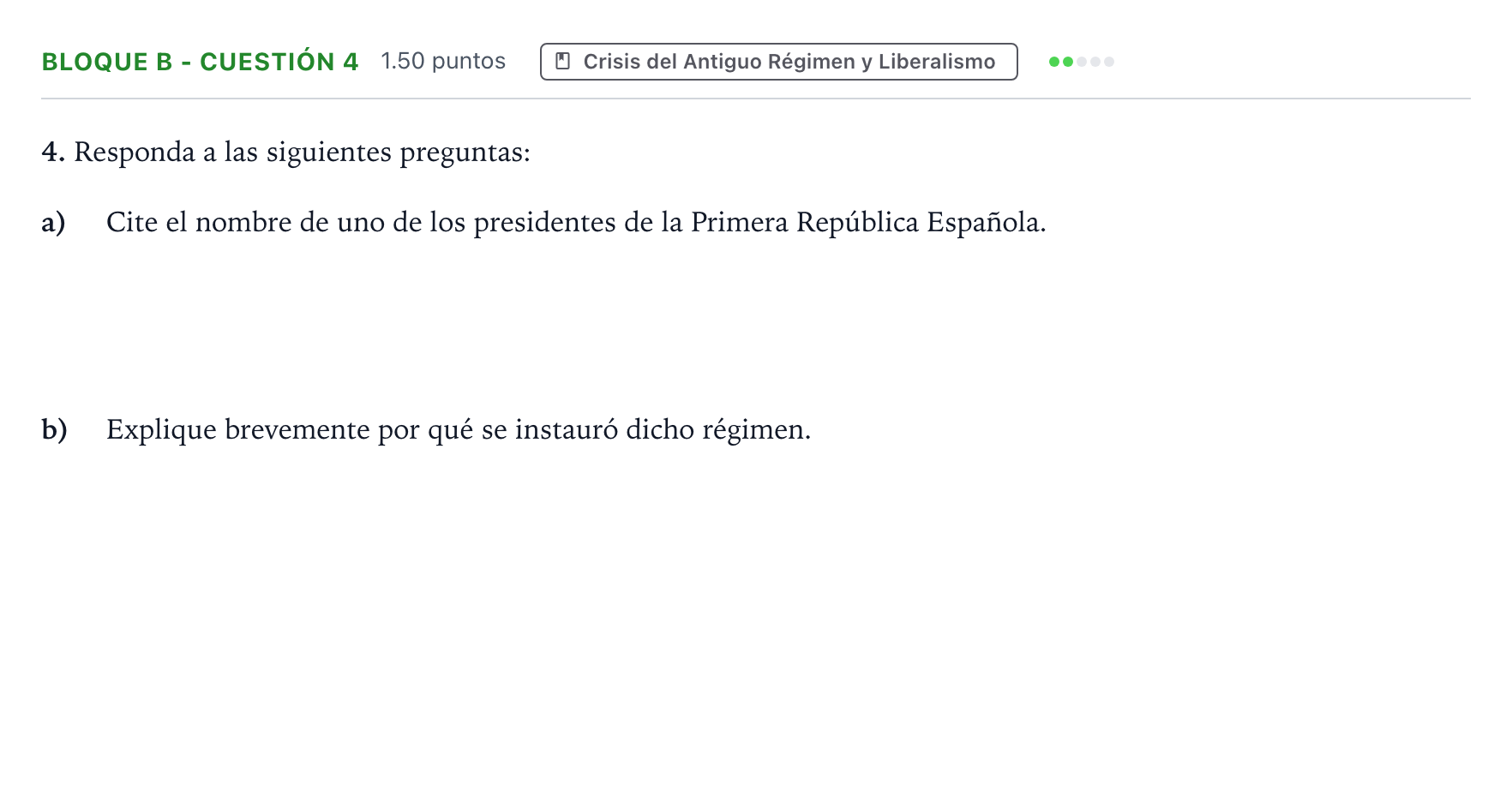 Enunciado: Bloque B - Cuestión 4 · Historia de España PAU Andalucía Ordinaria Suplente 2022