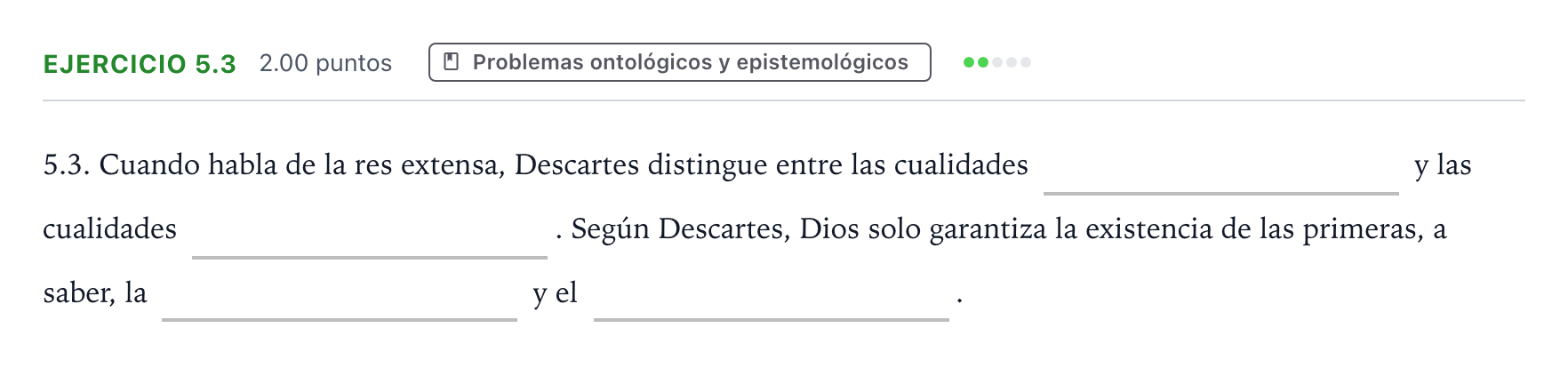 Enunciado: Ejercicio 5.3 · Historia de la Filosofía PAU Andalucía Extraordinaria Titular 2022