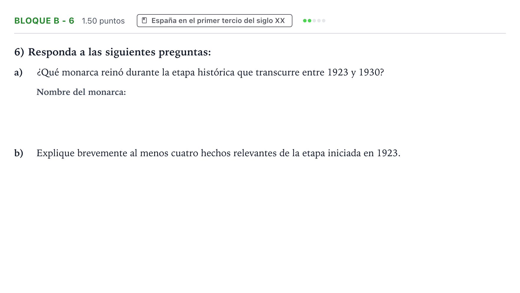 Enunciado: Bloque B - 6 · Historia de España PAU Andalucía Ordinaria Titular 2022