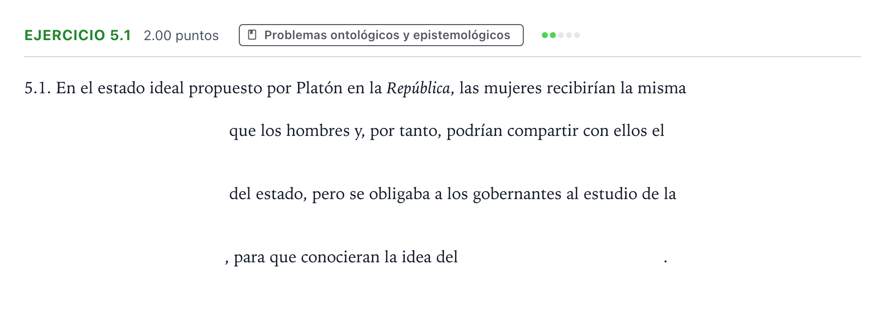 Enunciado: Ejercicio 5.1 · Historia de la Filosofía PAU Andalucía Ordinaria Reserva 2022