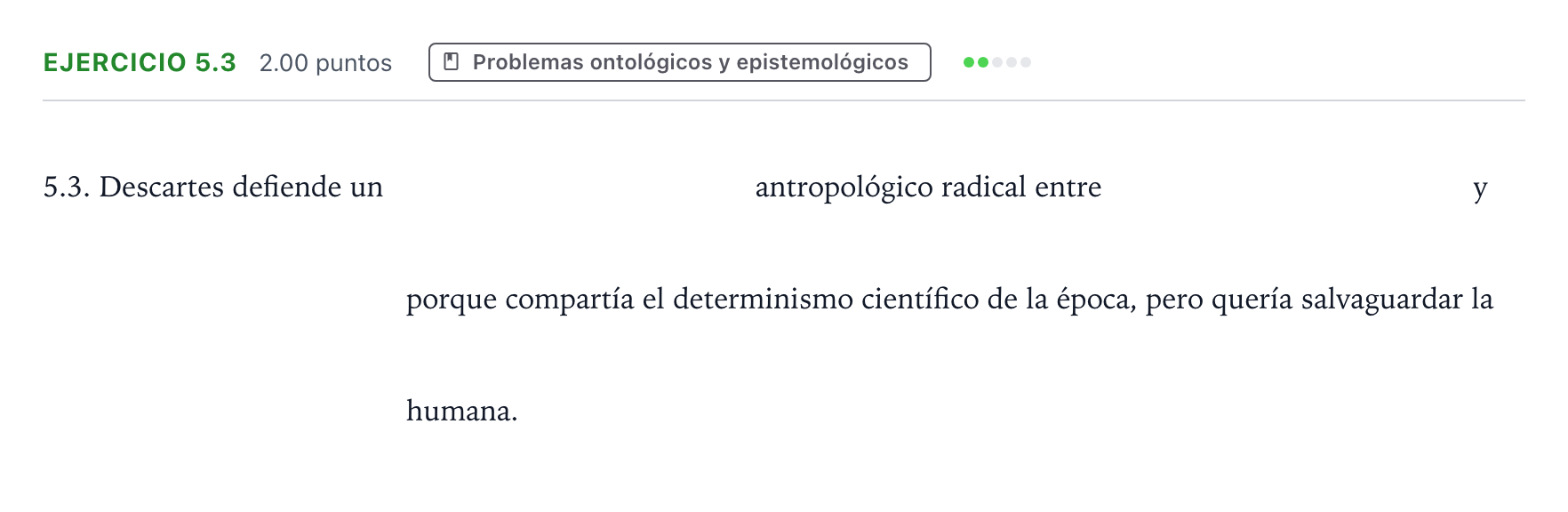 Enunciado: Ejercicio 5.3 · Historia de la Filosofía PAU Andalucía Ordinaria Reserva 2022