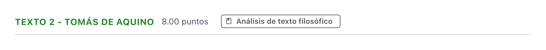 Enunciado: Ejercicio Texto 2 - Tomás de Aquino · Historia de la Filosofía PAU Andalucía Ordinaria Titular 2022