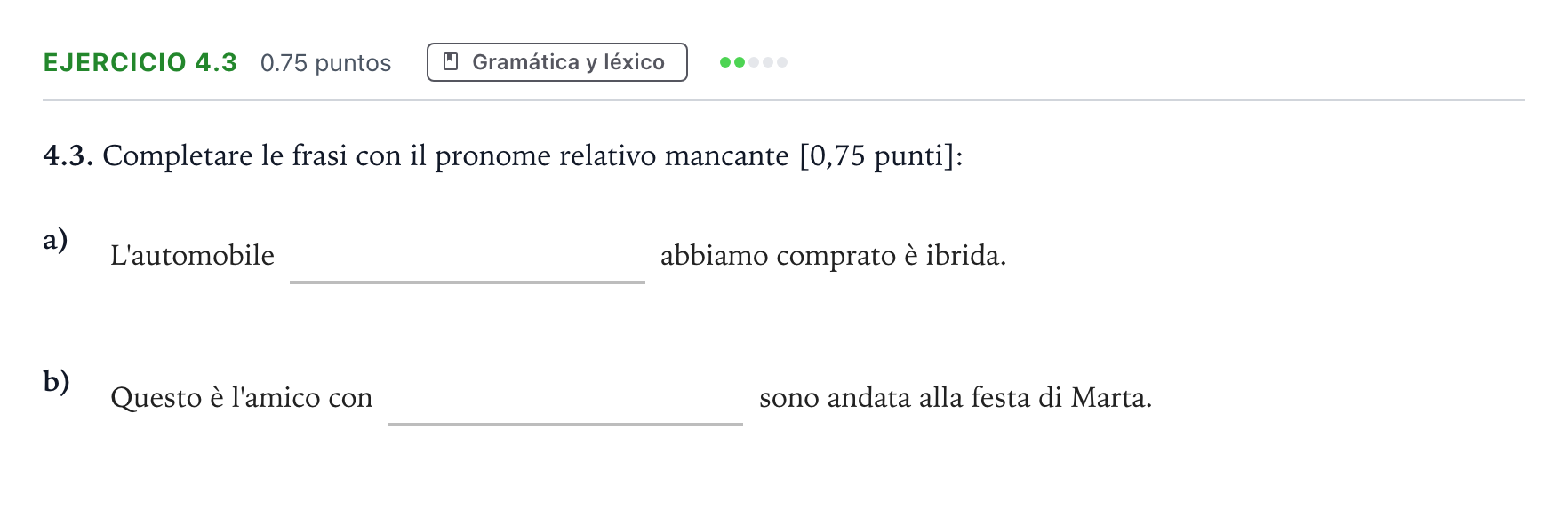 Enunciado: Ejercicio 4.3 · Italiano PAU Andalucía Extraordinaria Suplente 2022