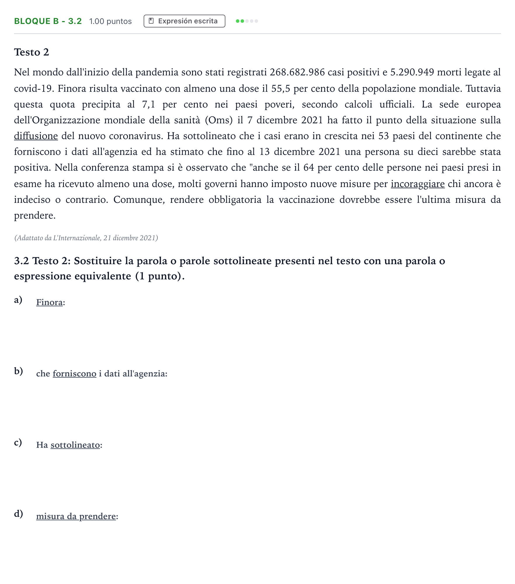 Enunciado: Bloque B - 3.2 · Italiano PAU Andalucía Extraordinaria Titular (Admisión) 2022