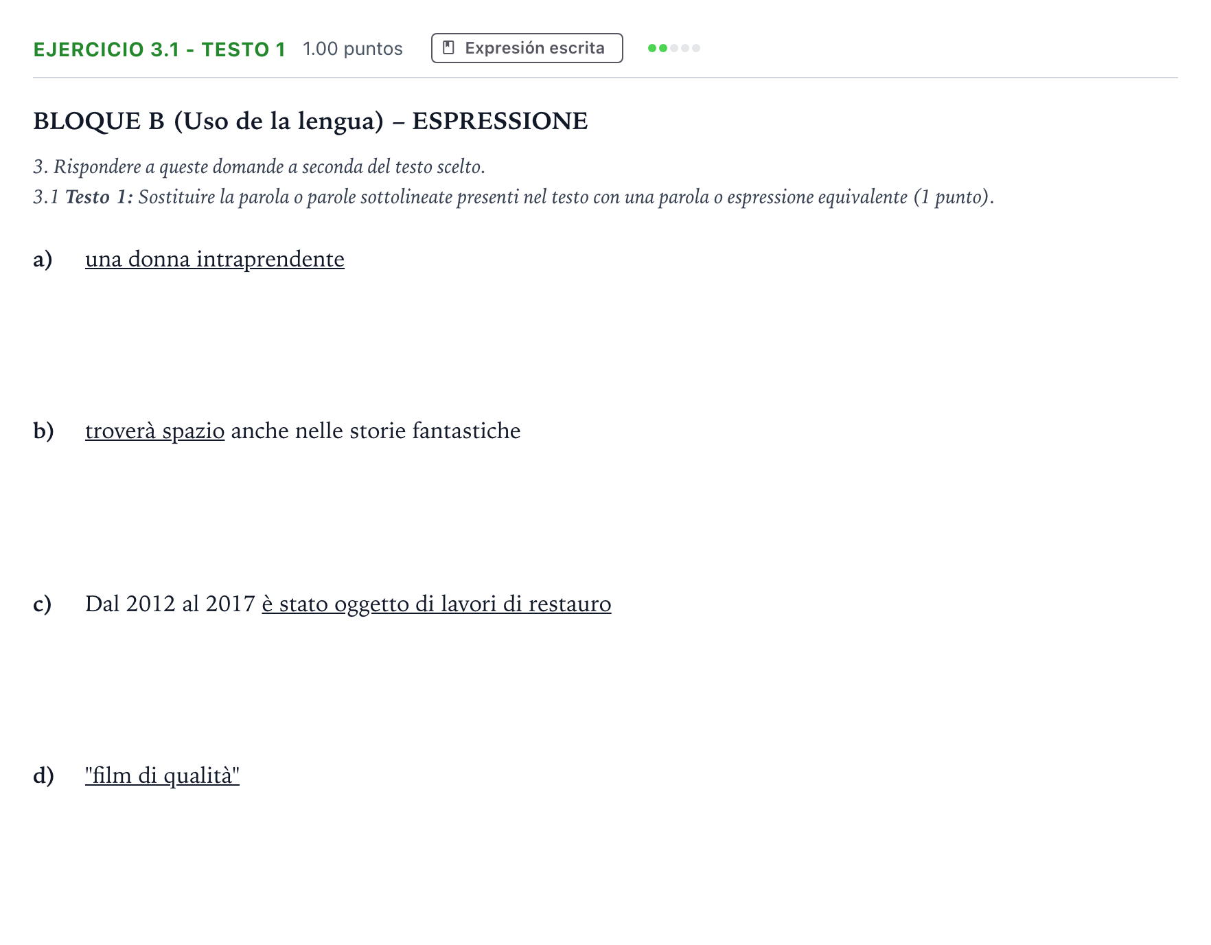 Enunciado: Ejercicio 3.1 - Testo 1 · Italiano PAU Andalucía Extraordinaria Titular (Acceso) 2022