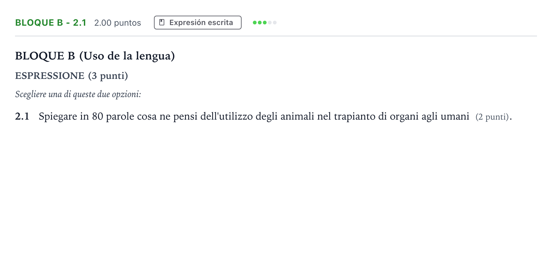 Enunciado: Bloque B - 2.1 · Italiano PAU Andalucía Ordinaria Suplente 2022
