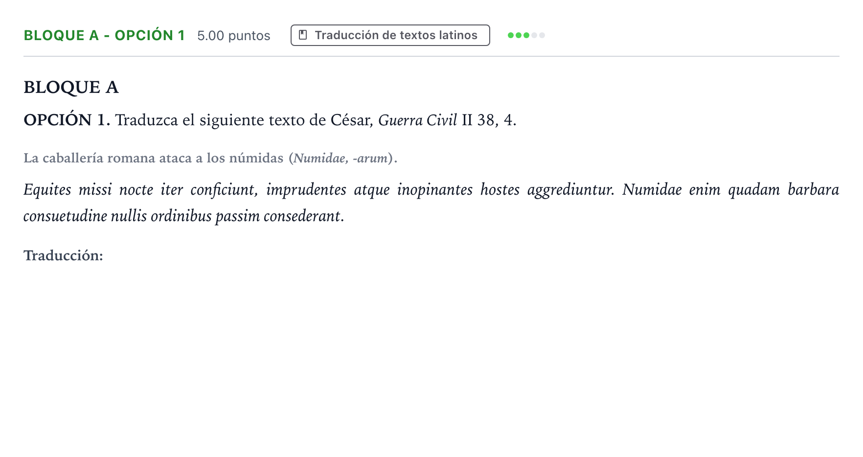 Enunciado: Bloque A - Opción 1 · Latín II PAU Andalucía Extraordinaria Reserva 2022