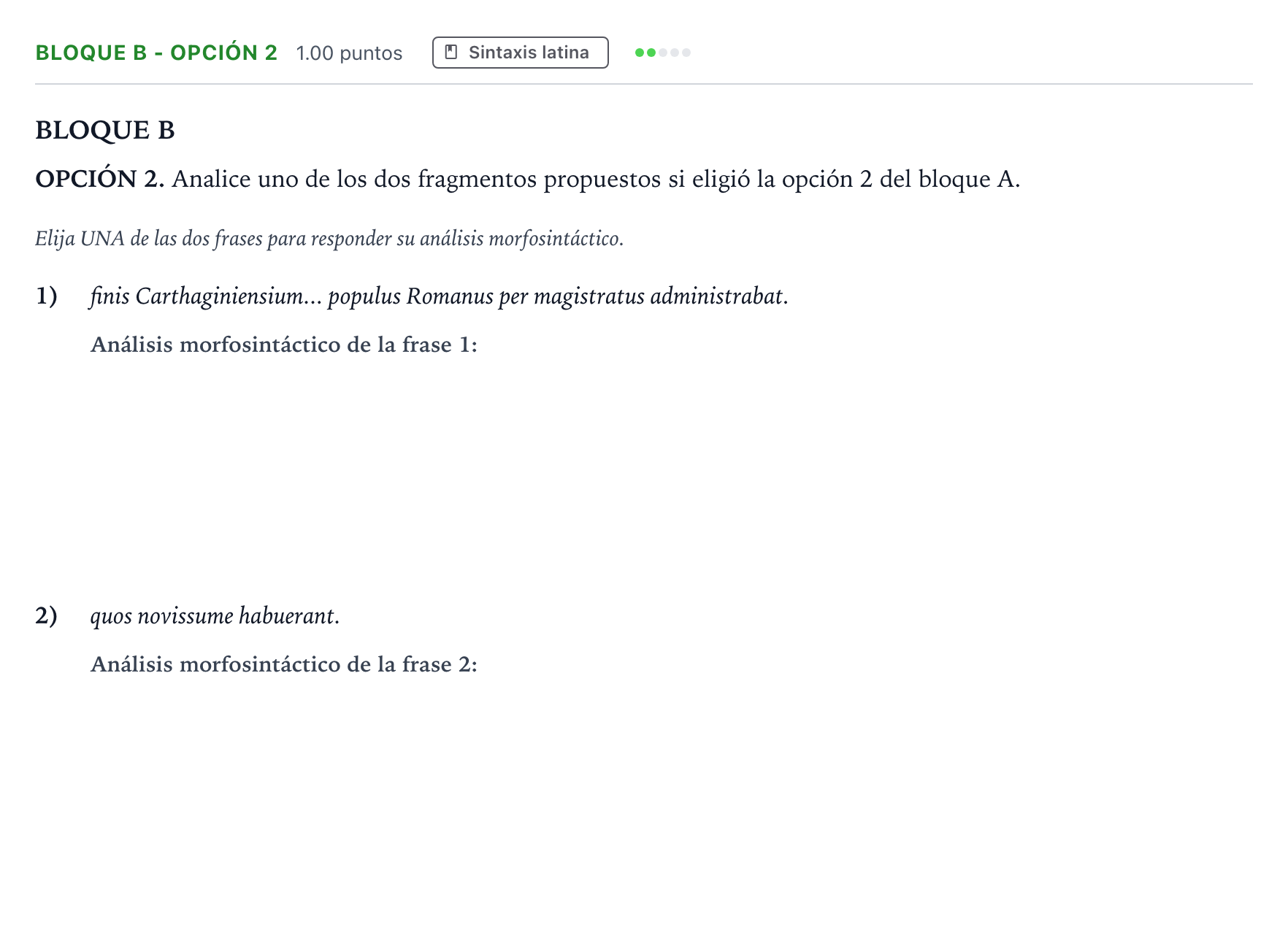 Enunciado: Bloque B - Opción 2 · Latín II PAU Andalucía Extraordinaria Reserva 2022