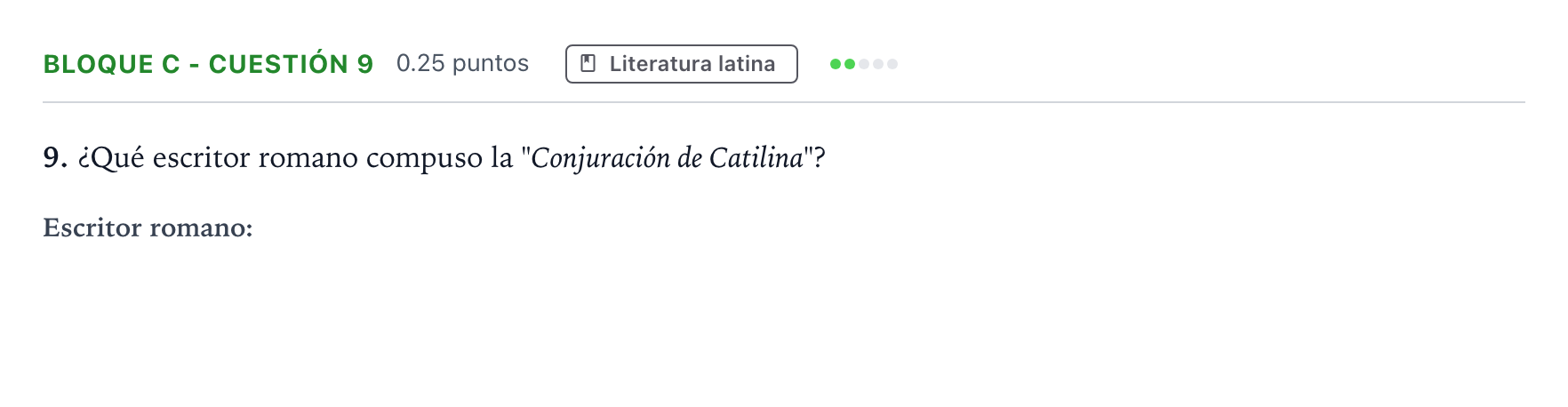 Enunciado: Bloque C - Cuestión 9 · Latín II PAU Andalucía Extraordinaria Reserva 2022