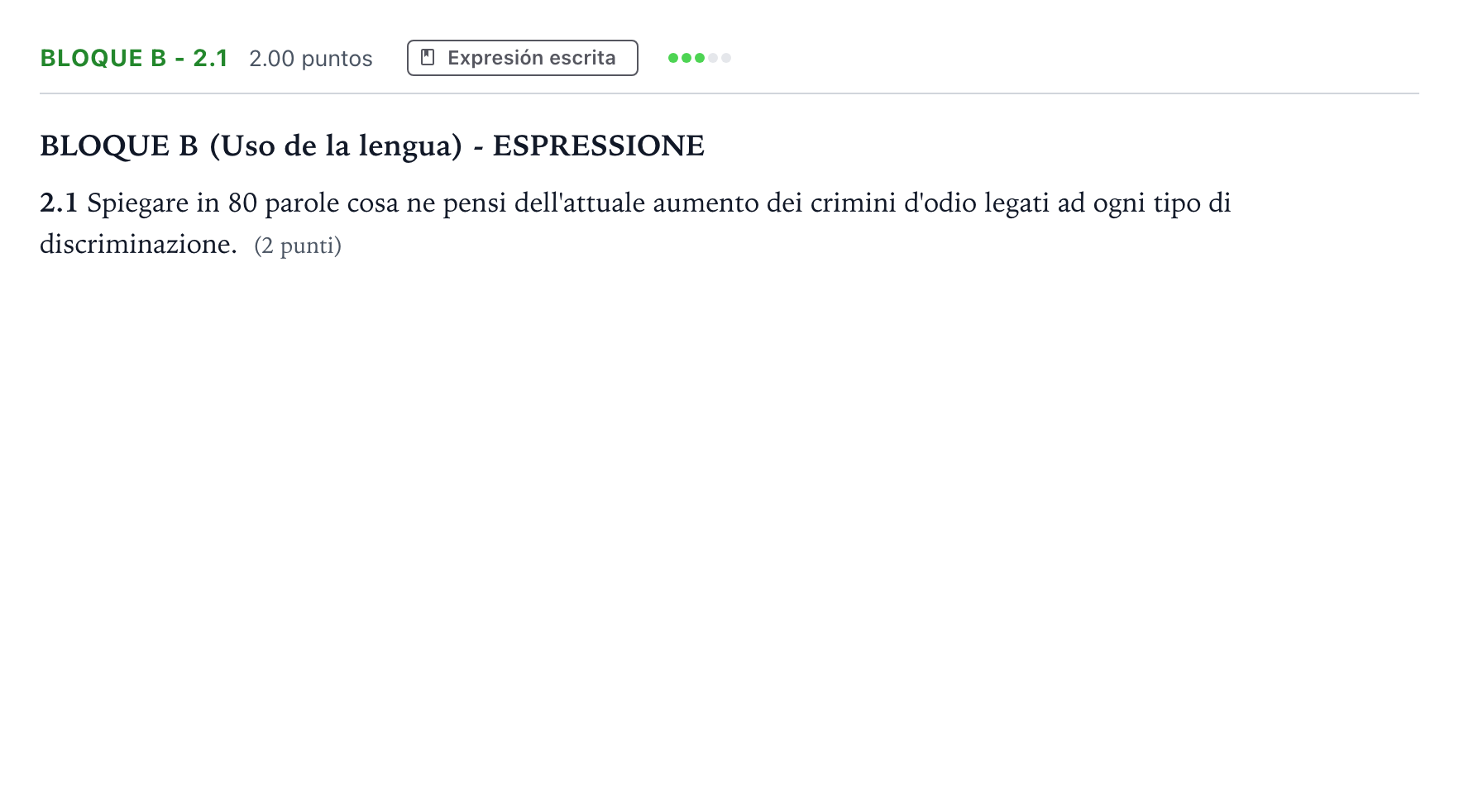Enunciado: Bloque B - 2.1 · Italiano PAU Andalucía Ordinaria Titular (Acceso) 2022