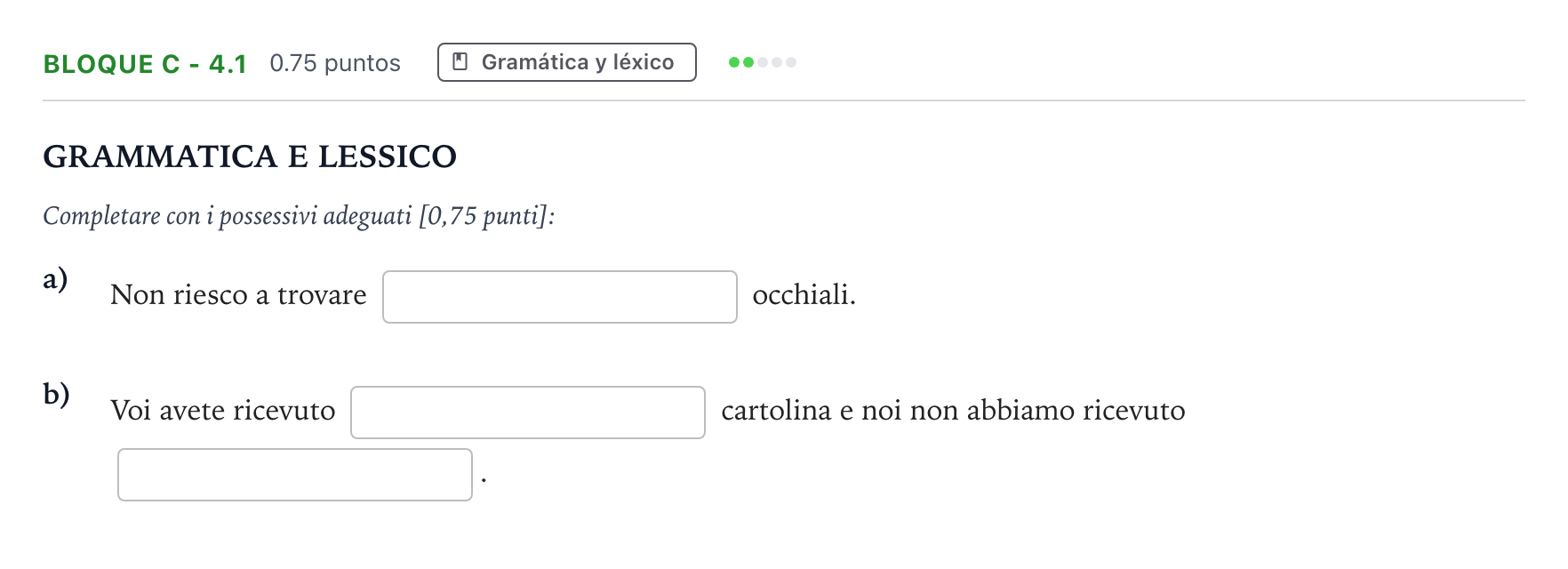 Enunciado: Bloque C - 4.1 · Italiano PAU Andalucía Ordinaria Titular (Acceso) 2022