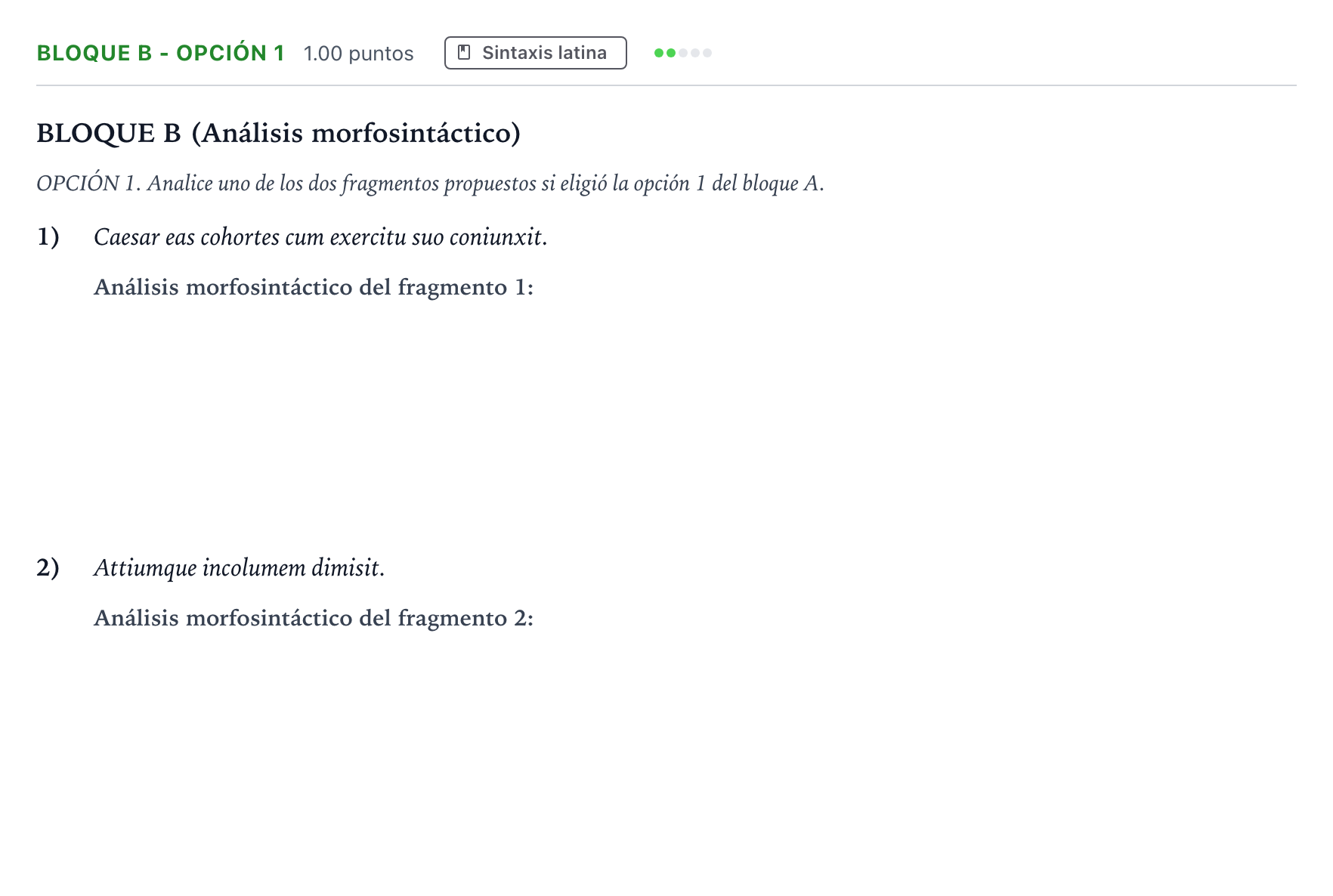 Enunciado: Bloque B - Opción 1 · Latín II PAU Andalucía Extraordinaria Suplente 2022