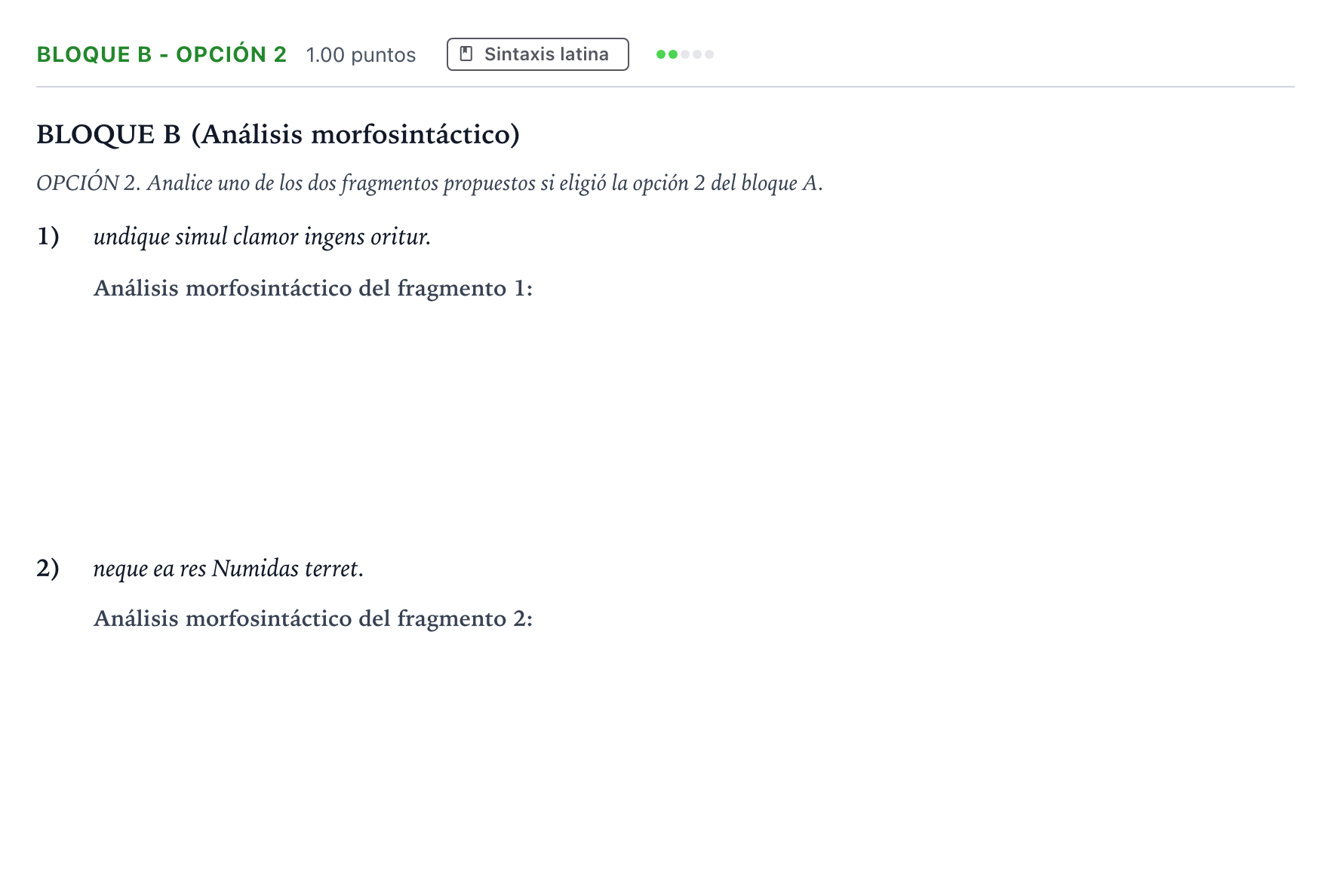 Enunciado: Bloque B - Opción 2 · Latín II PAU Andalucía Extraordinaria Suplente 2022