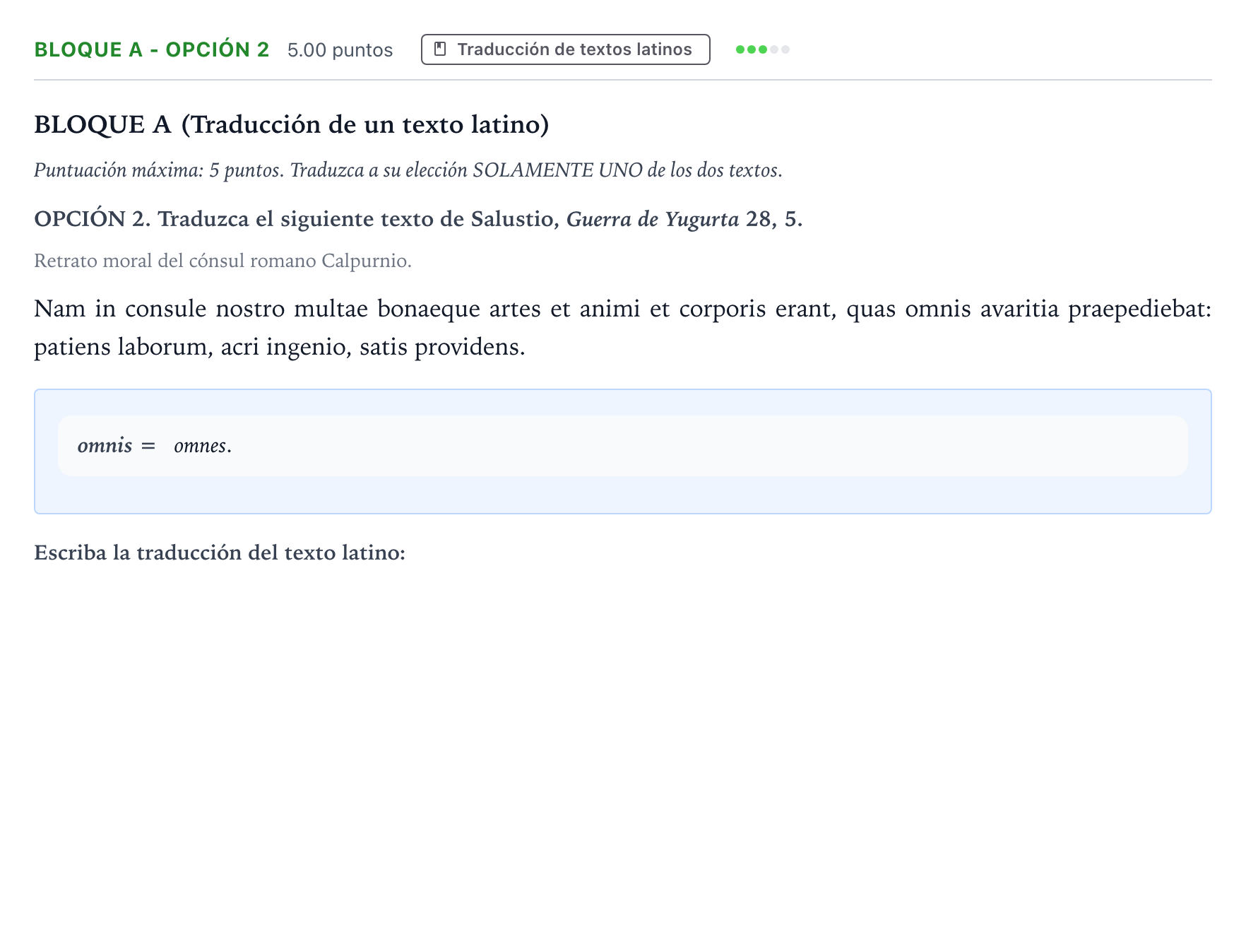 Enunciado: Bloque A - Opción 2 · Latín II PAU Andalucía Extraordinaria Titular 2022