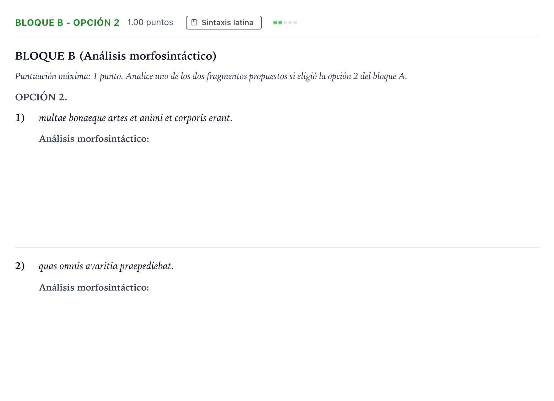 Enunciado: Bloque B - Opción 2 · Latín II PAU Andalucía Extraordinaria Titular 2022