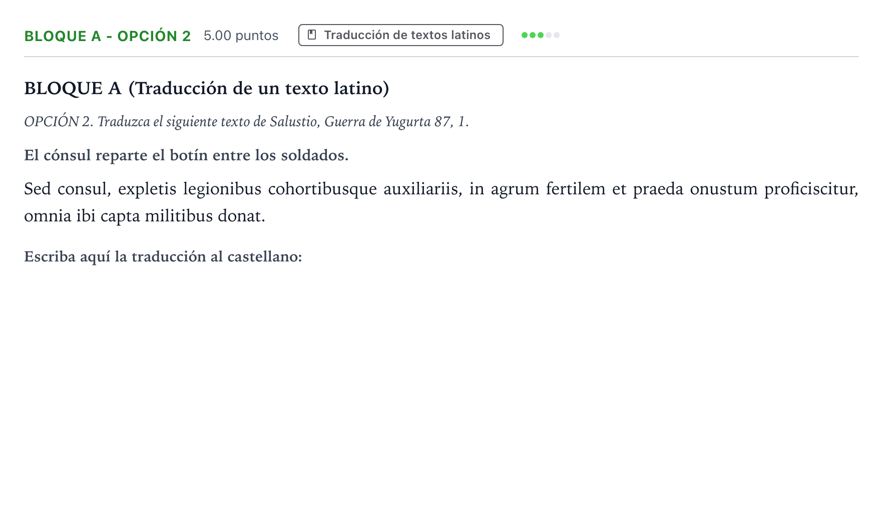 Enunciado: Bloque A - Opción 2 · Latín II PAU Andalucía Ordinaria Reserva 2022