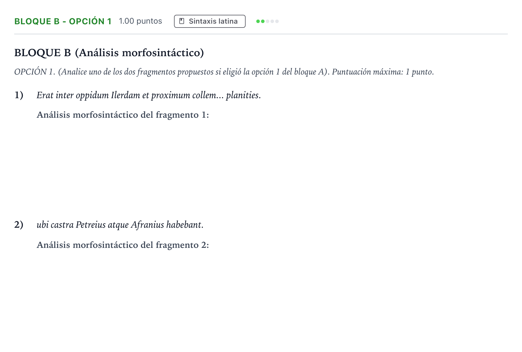 Enunciado: Bloque B - Opción 1 · Latín II PAU Andalucía Ordinaria Reserva 2022