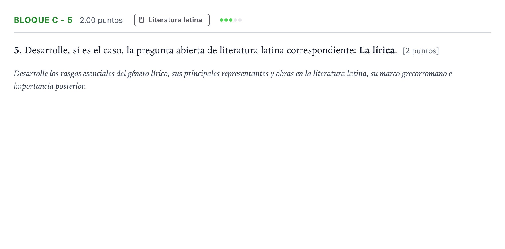 Enunciado: Bloque C - 5 · Latín II PAU Andalucía Ordinaria Reserva 2022