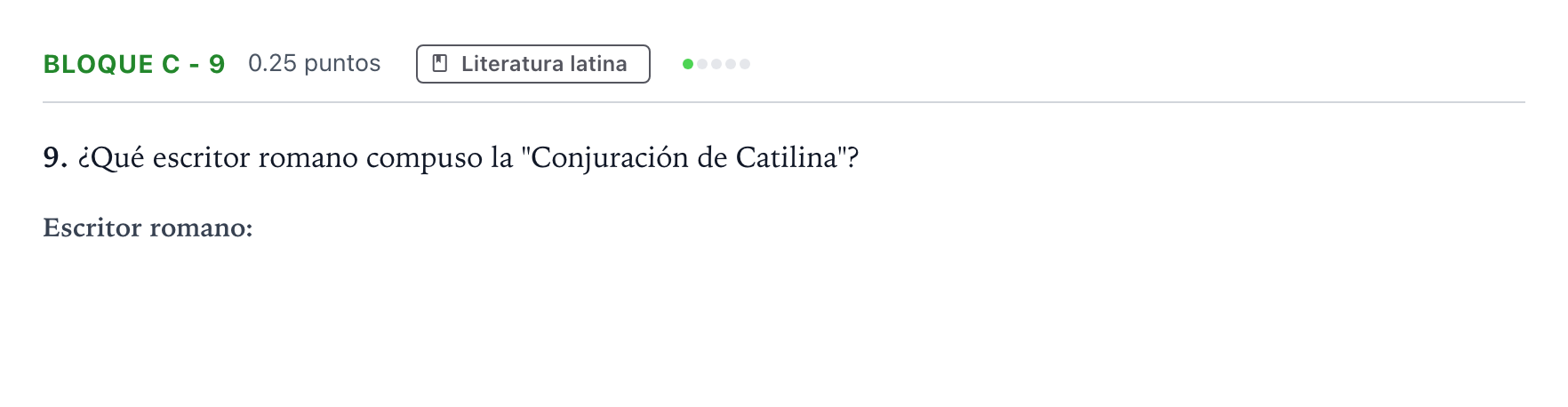 Enunciado: Bloque C - 9 · Latín II PAU Andalucía Ordinaria Reserva 2022