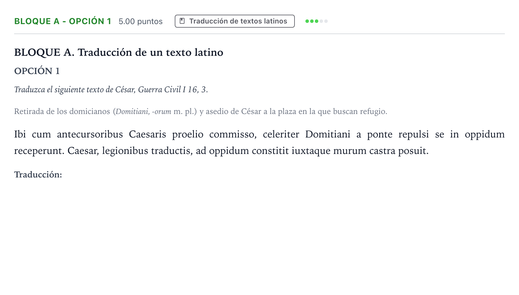 Enunciado: Bloque A - Opción 1 · Latín II PAU Andalucía Ordinaria Suplente 2022