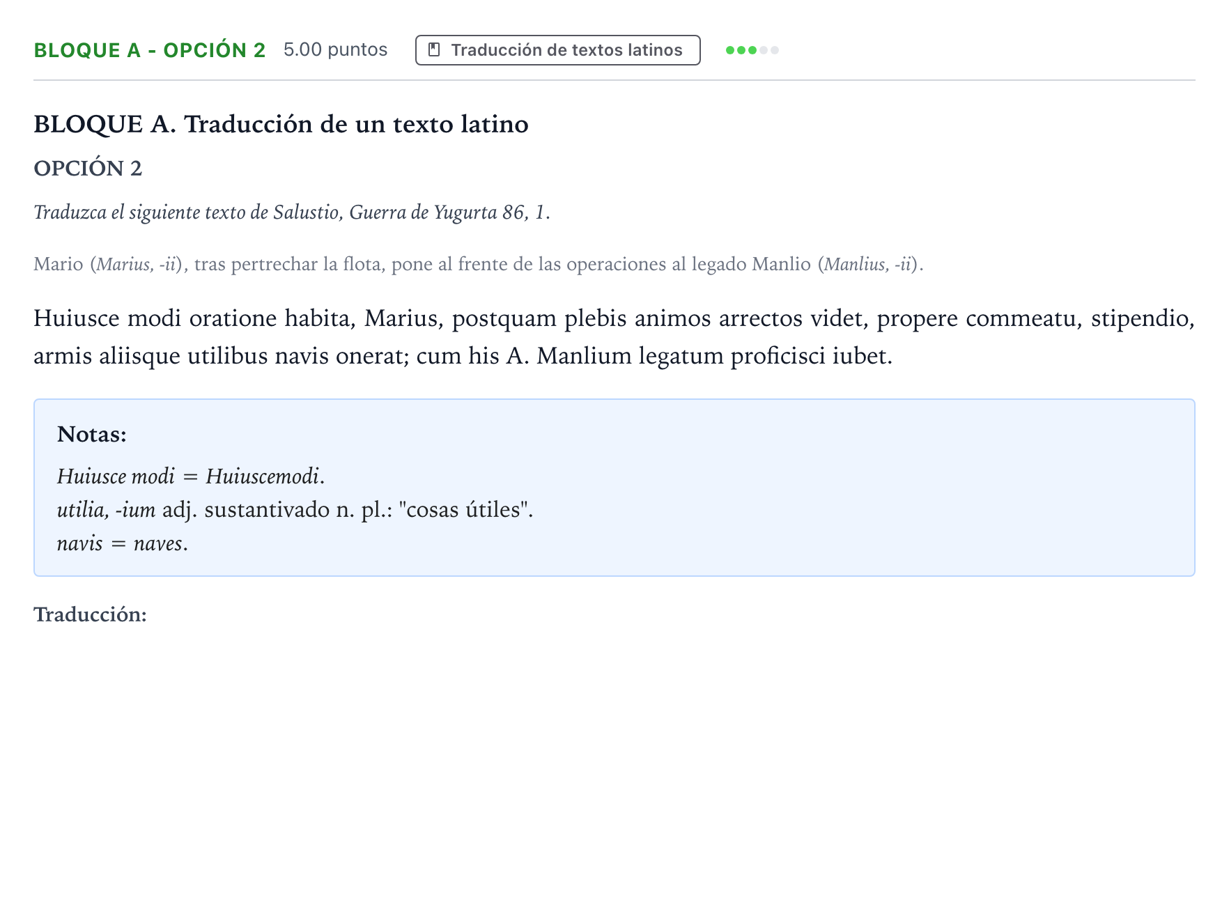 Enunciado: Bloque A - Opción 2 · Latín II PAU Andalucía Ordinaria Suplente 2022