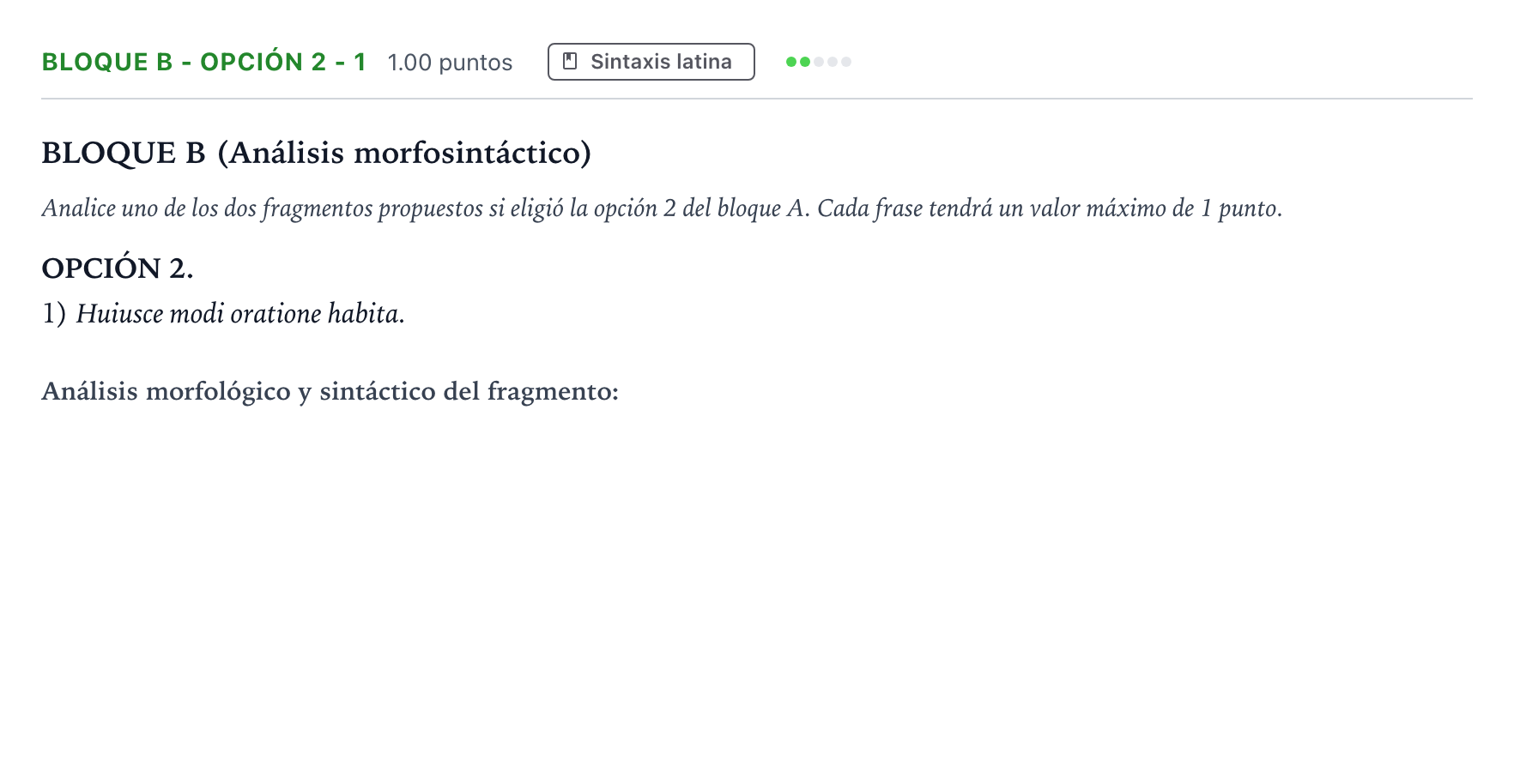 Enunciado: Bloque B - Opción 2 - 1 · Latín II PAU Andalucía Ordinaria Suplente 2022