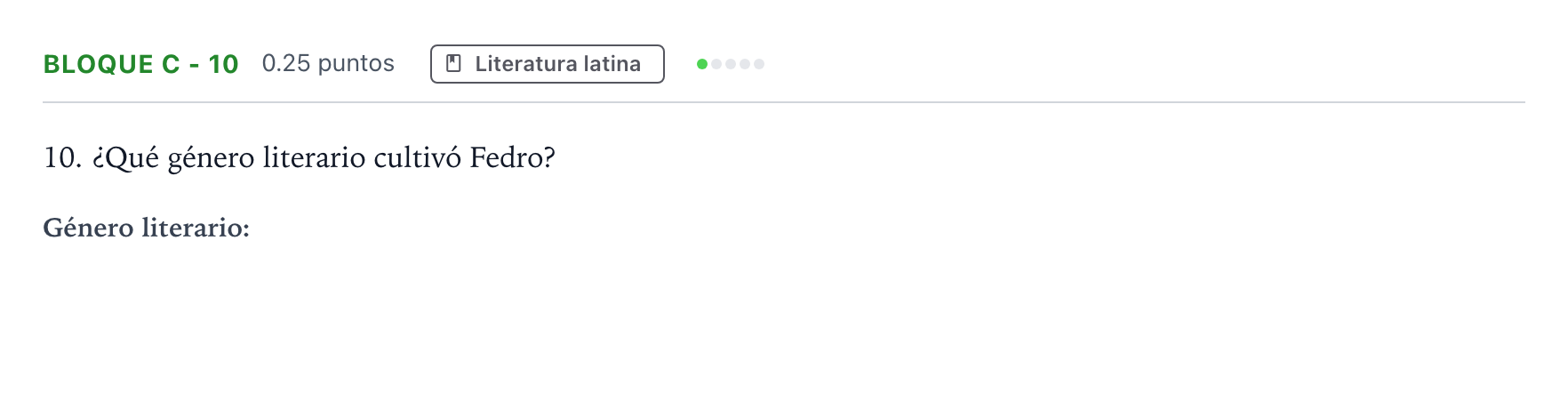 Enunciado: Bloque C - 10 · Latín II PAU Andalucía Ordinaria Suplente 2022