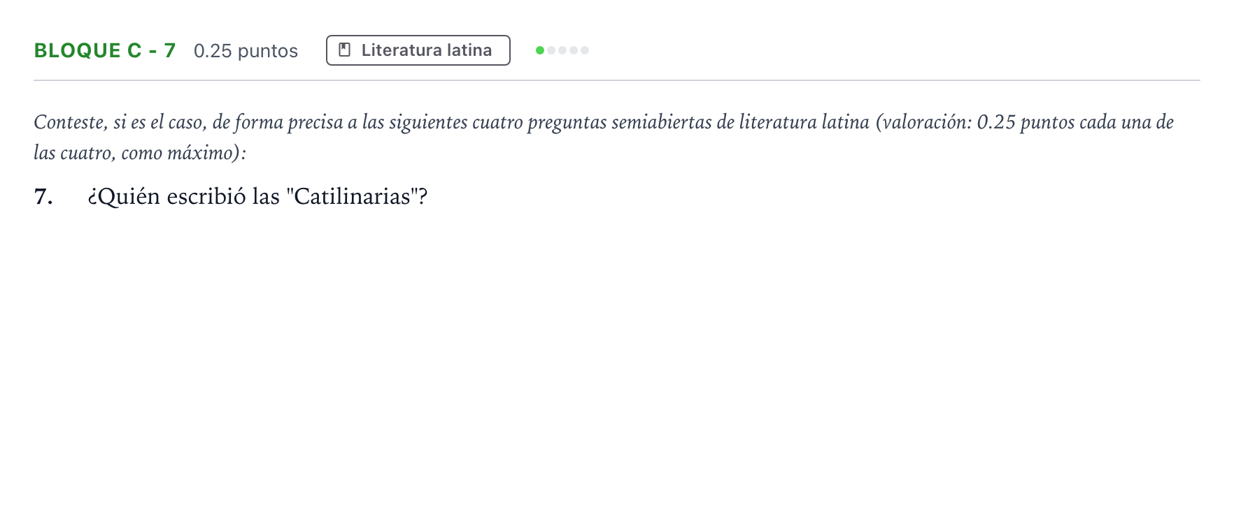 Enunciado: Bloque C - 7 · Latín II PAU Andalucía Ordinaria Suplente 2022