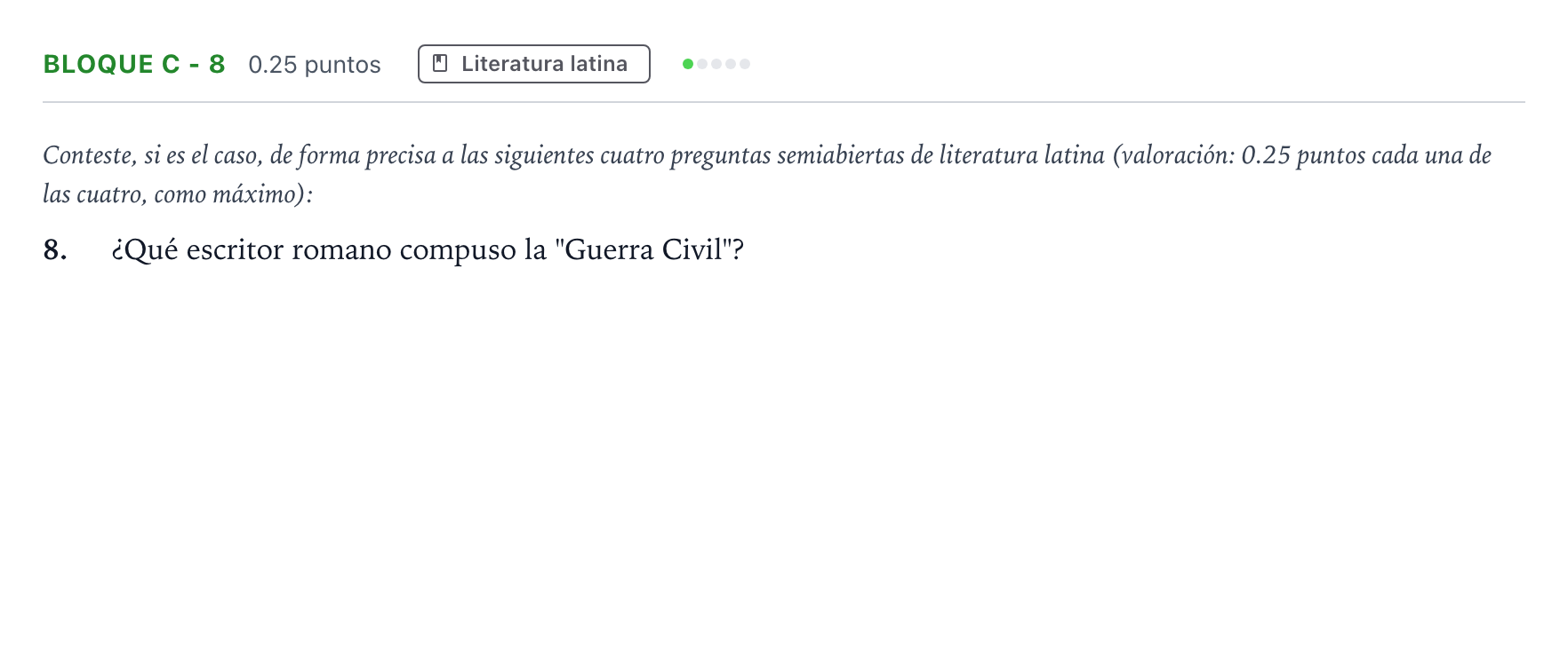 Enunciado: Bloque C - 8 · Latín II PAU Andalucía Ordinaria Suplente 2022