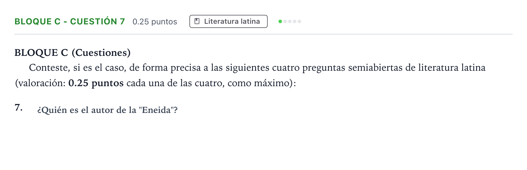 Enunciado: Bloque C - Cuestión 7 · Latín II PAU Andalucía Ordinaria Titular 2022
