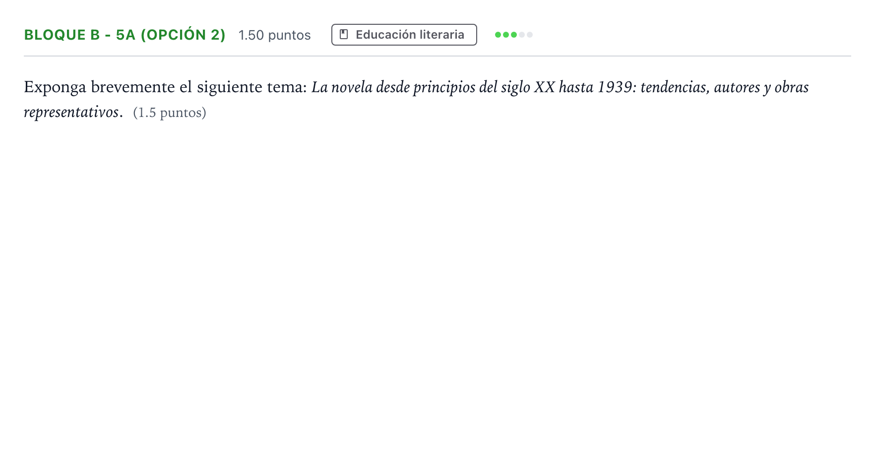 Enunciado: Bloque B - 5a (Opción 2) · Lengua Castellana y Literatura II PAU Andalucía Extraordinaria Reserva 2022