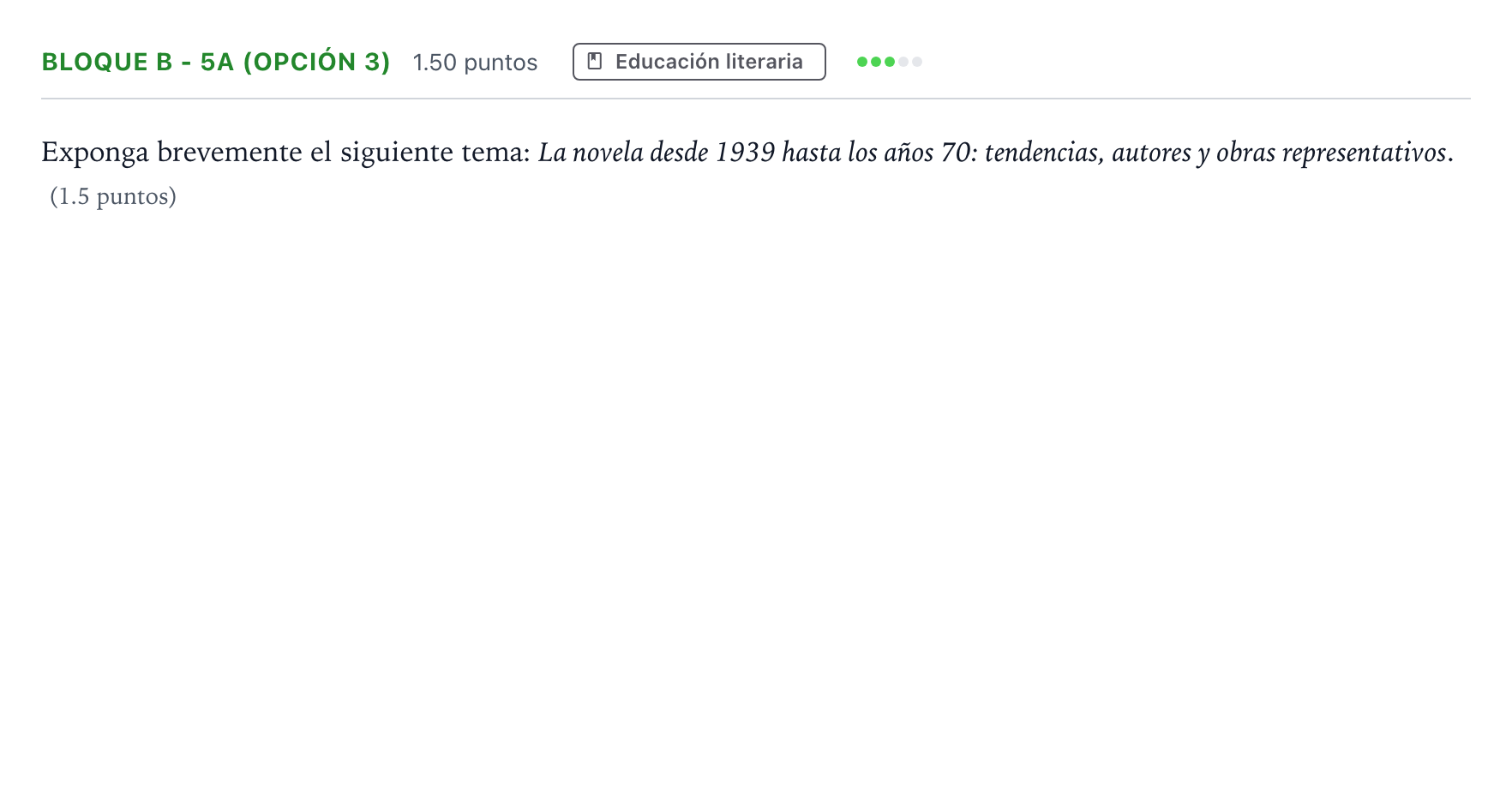 Enunciado: Bloque B - 5a (Opción 3) · Lengua Castellana y Literatura II PAU Andalucía Extraordinaria Reserva 2022