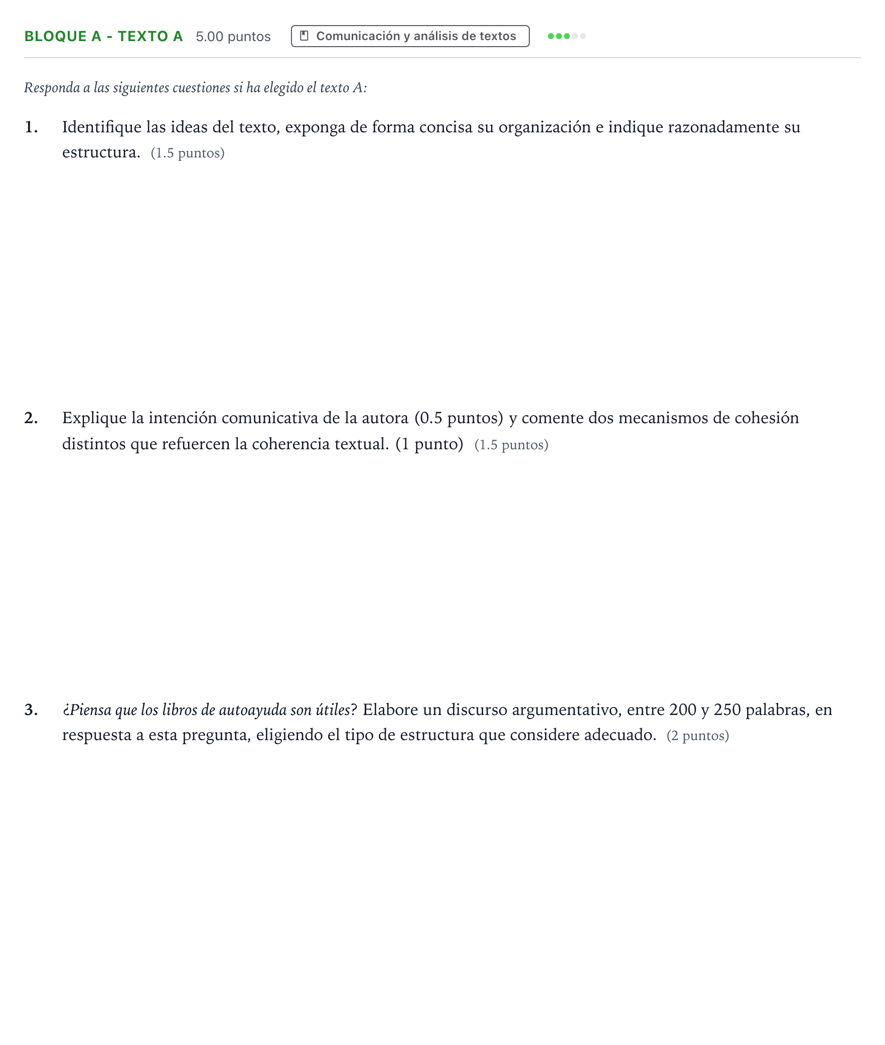 Enunciado: Bloque A - Texto A · Lengua Castellana y Literatura II PAU Andalucía Extraordinaria Suplente 2022
