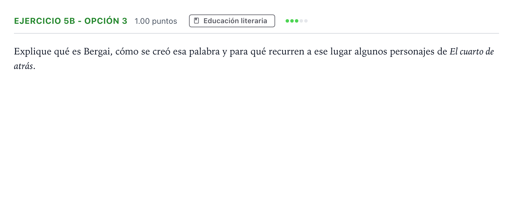 Enunciado: Ejercicio 5b - Opción 3 · Lengua Castellana y Literatura II PAU Andalucía Extraordinaria Suplente 2022