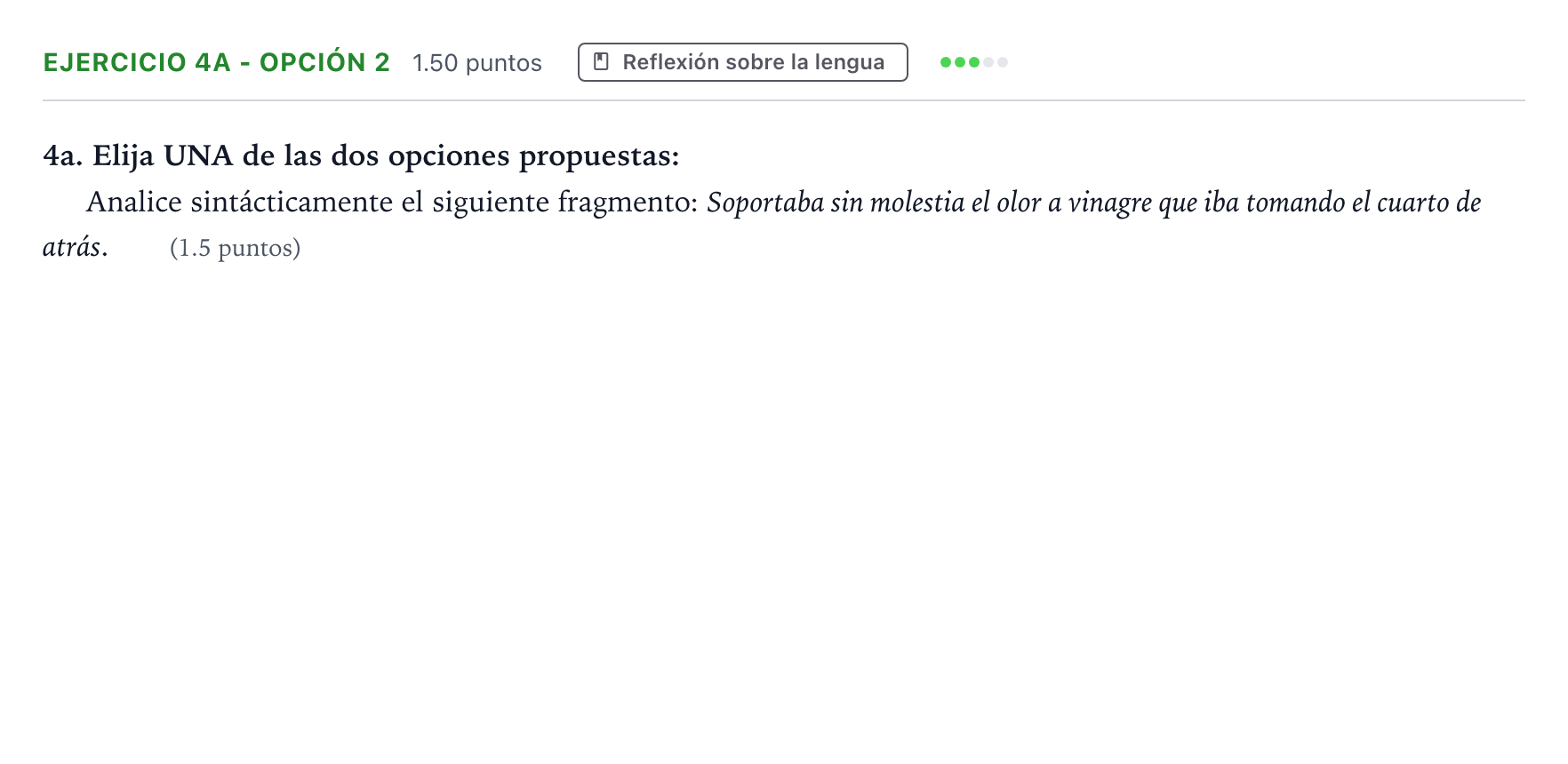 Enunciado: Ejercicio 4a - Opción 2 · Lengua Castellana y Literatura II PAU Andalucía Extraordinaria Titular 2022