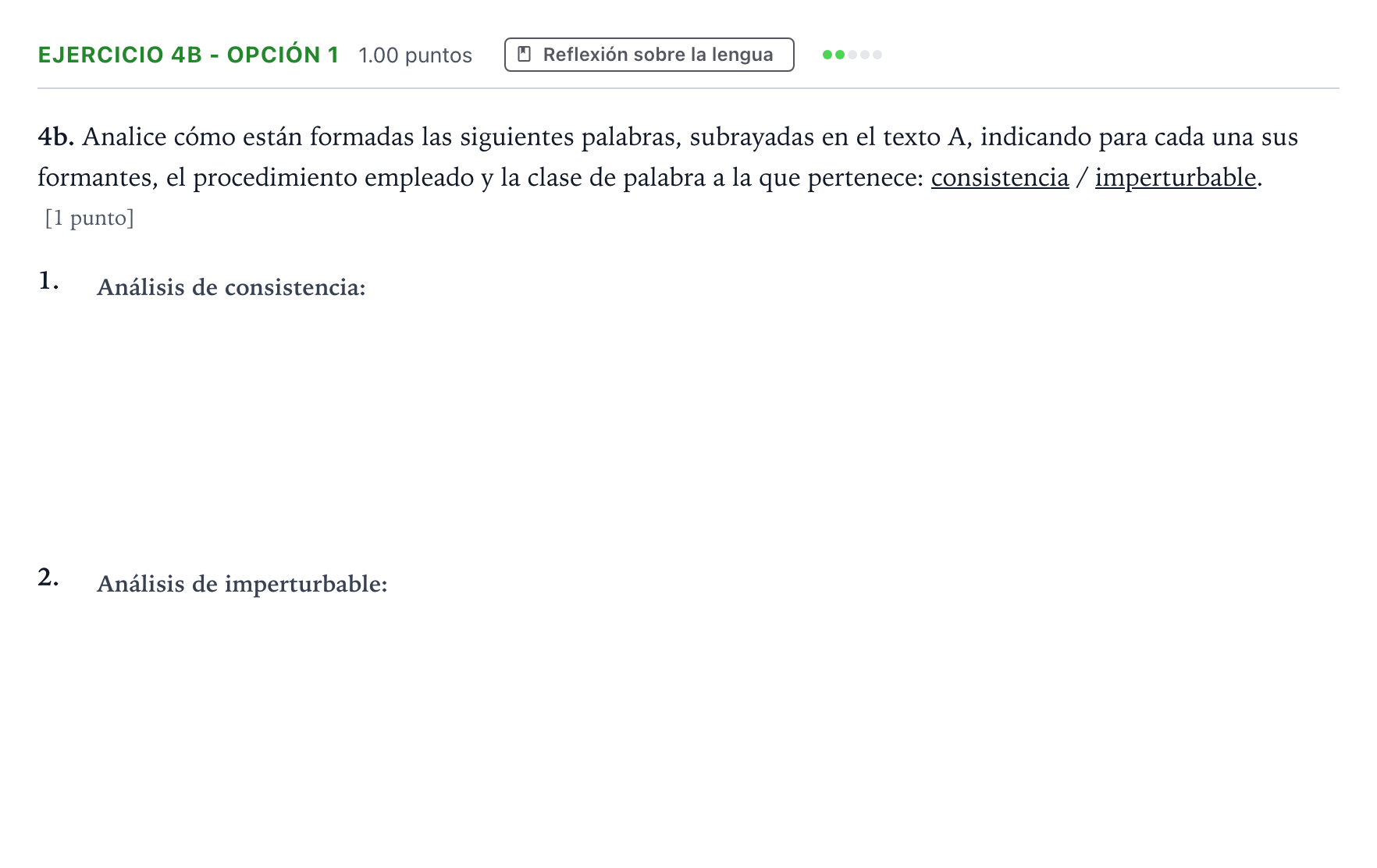 Enunciado: Ejercicio 4b - Opción 1 · Lengua Castellana y Literatura II PAU Andalucía Extraordinaria Titular 2022