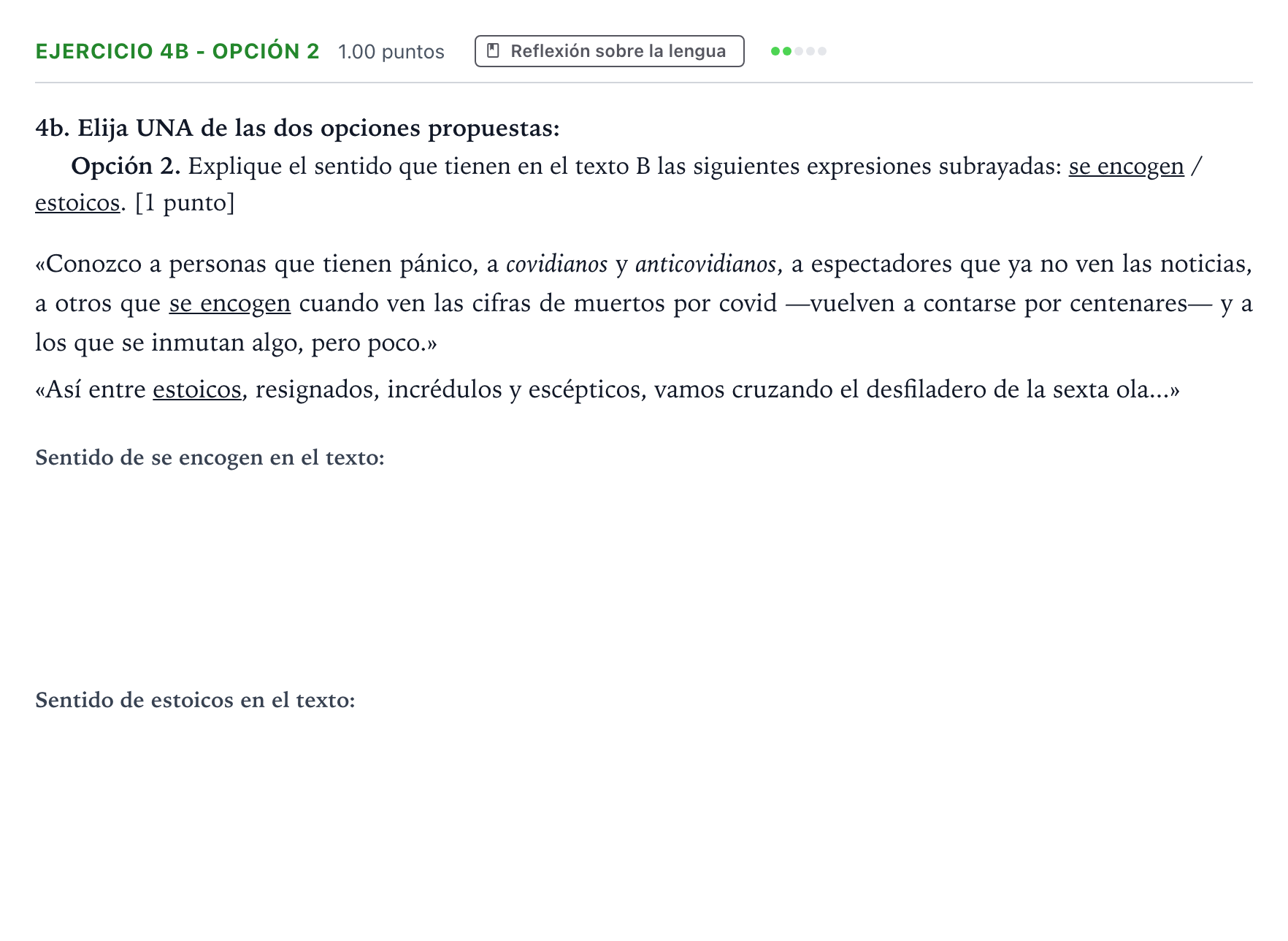 Enunciado: Ejercicio 4b - Opción 2 · Lengua Castellana y Literatura II PAU Andalucía Extraordinaria Titular 2022