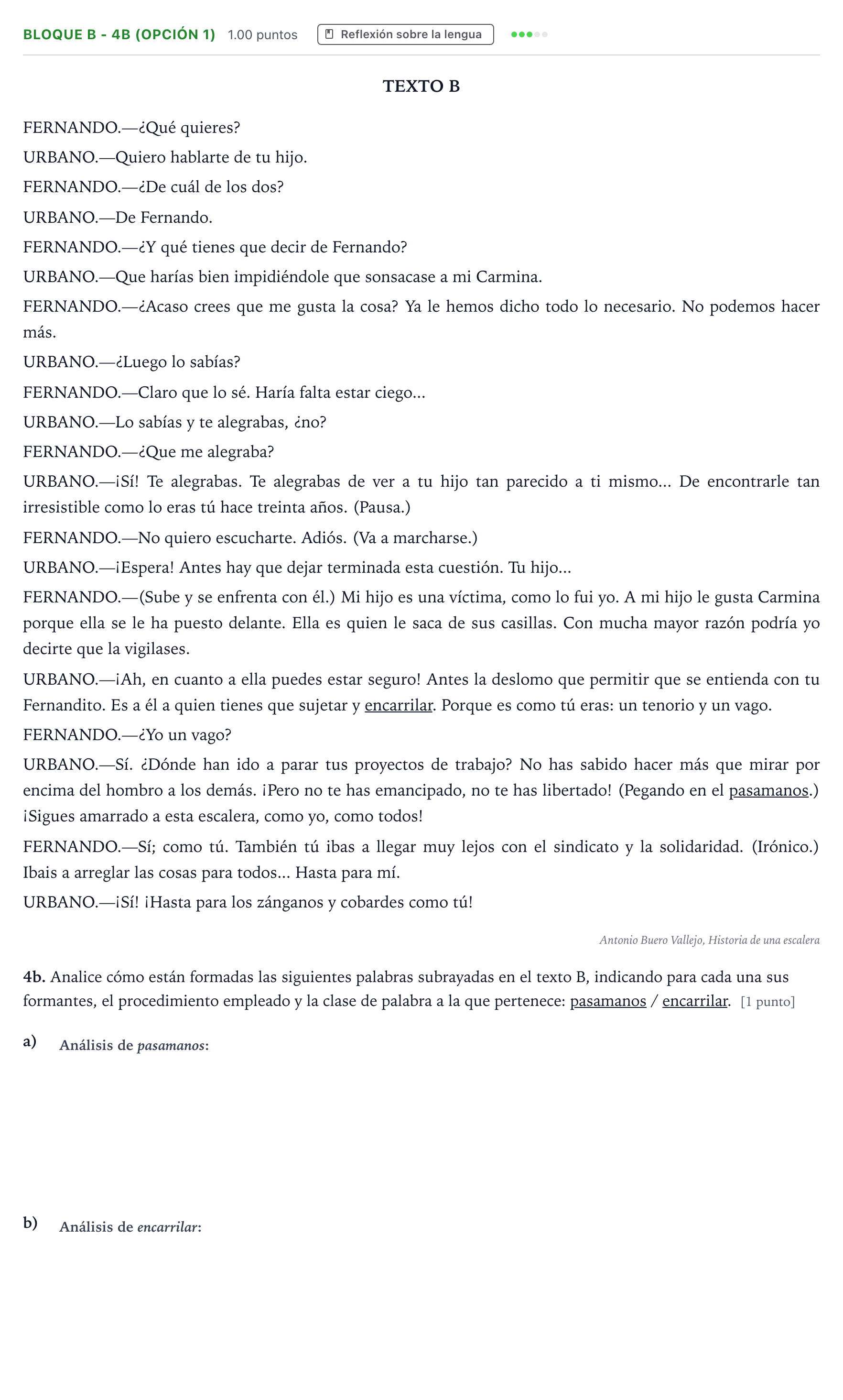 Enunciado: Bloque B - 4b (Opción 1) · Lengua Castellana y Literatura II PAU Andalucía Ordinaria Reserva 2022