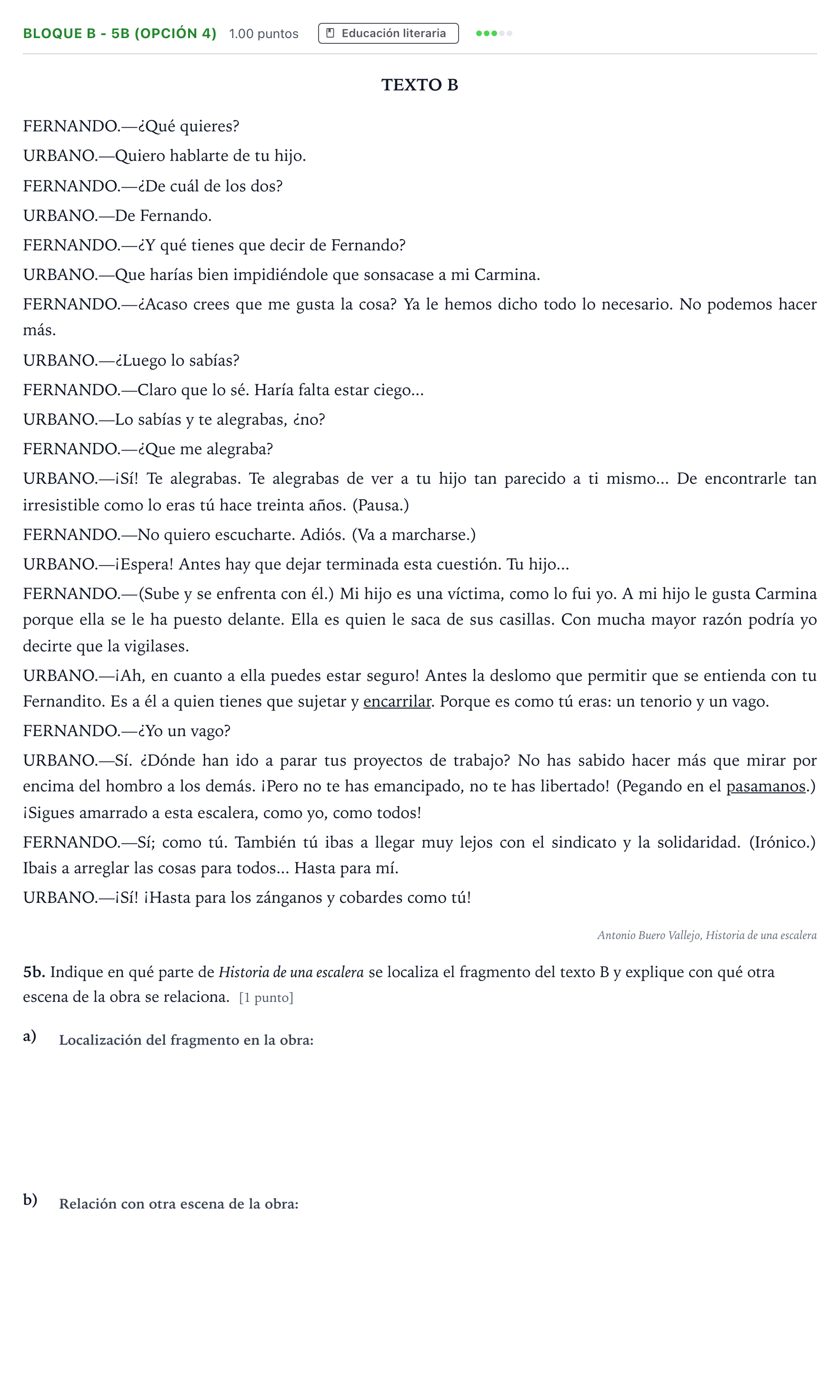 Enunciado: Bloque B - 5b (Opción 4) · Lengua Castellana y Literatura II PAU Andalucía Ordinaria Reserva 2022