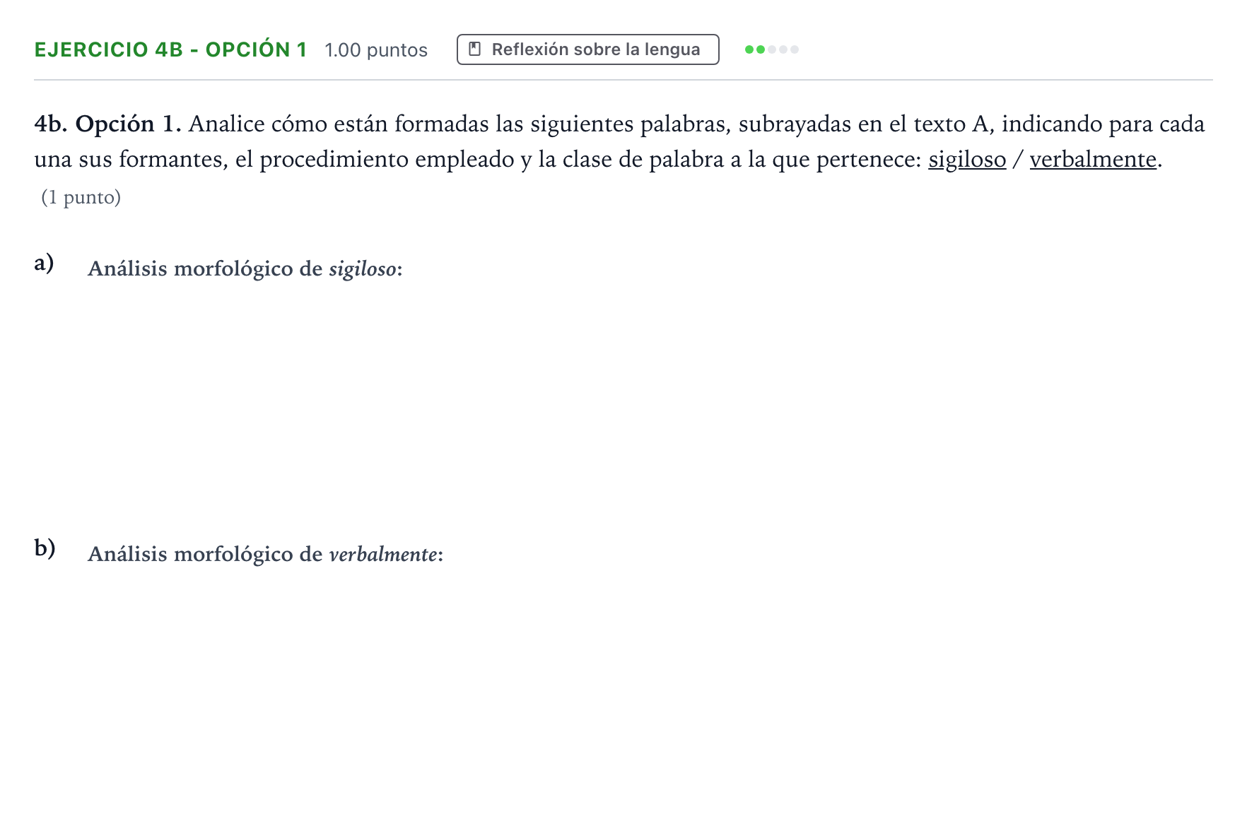 Enunciado: Ejercicio 4b - Opción 1 · Lengua Castellana y Literatura II PAU Andalucía Ordinaria Suplente 2022
